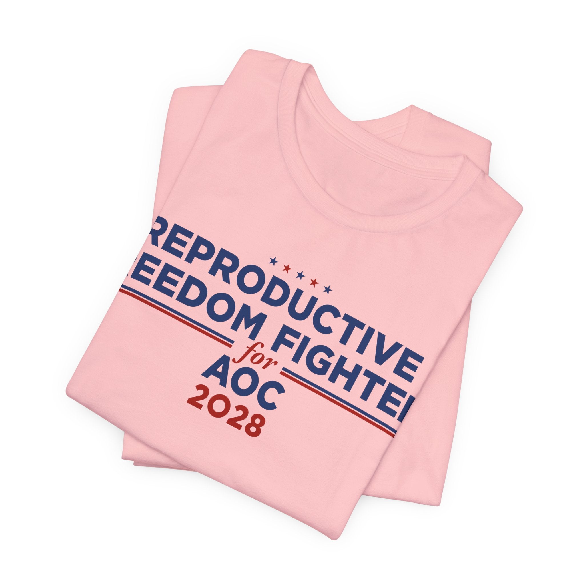 Reproductive Freedom Fighters for AOC for President Campaign T-Shirt 2028