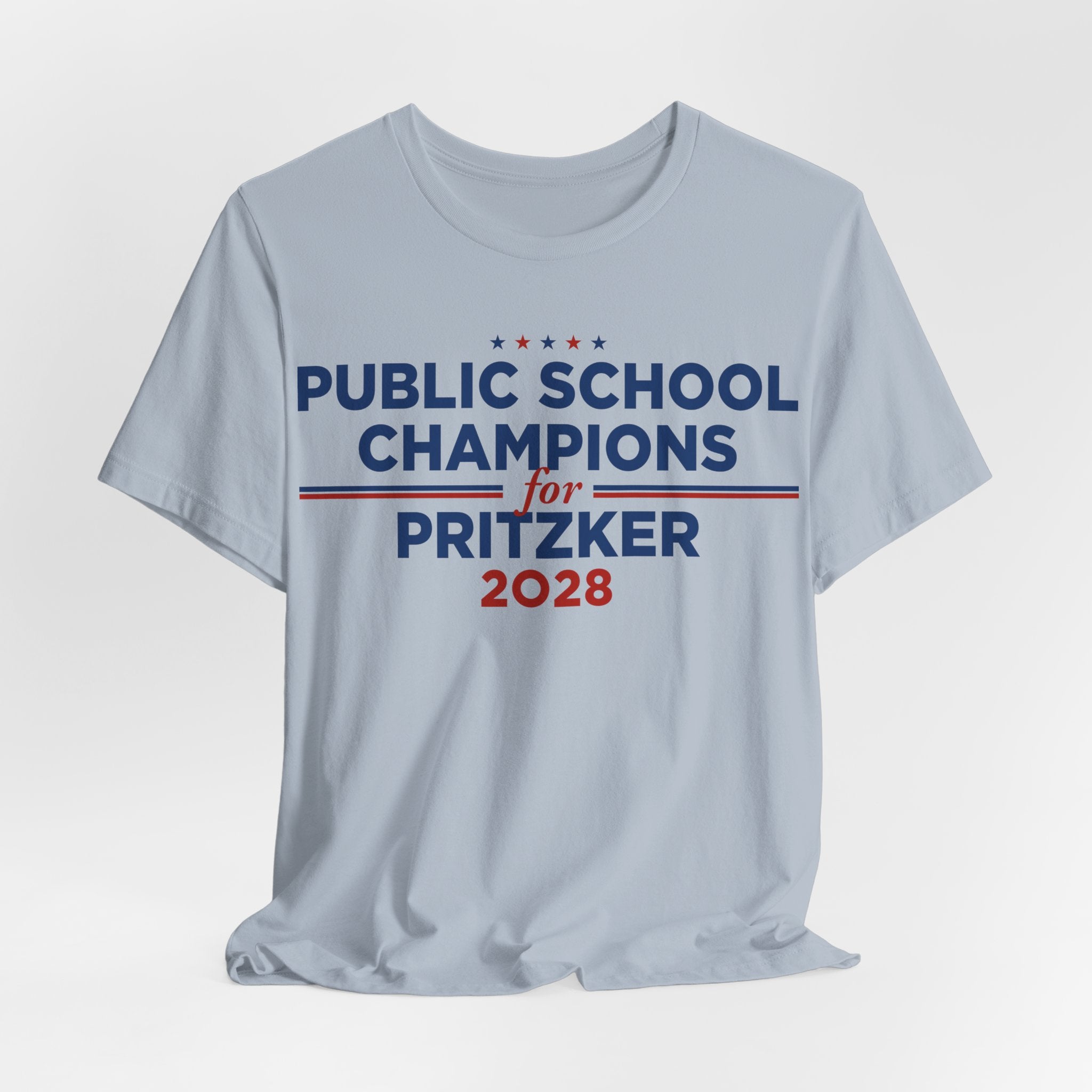 Public School Champions for J.B. Pritzker for President Campaign T-Shirt 2028