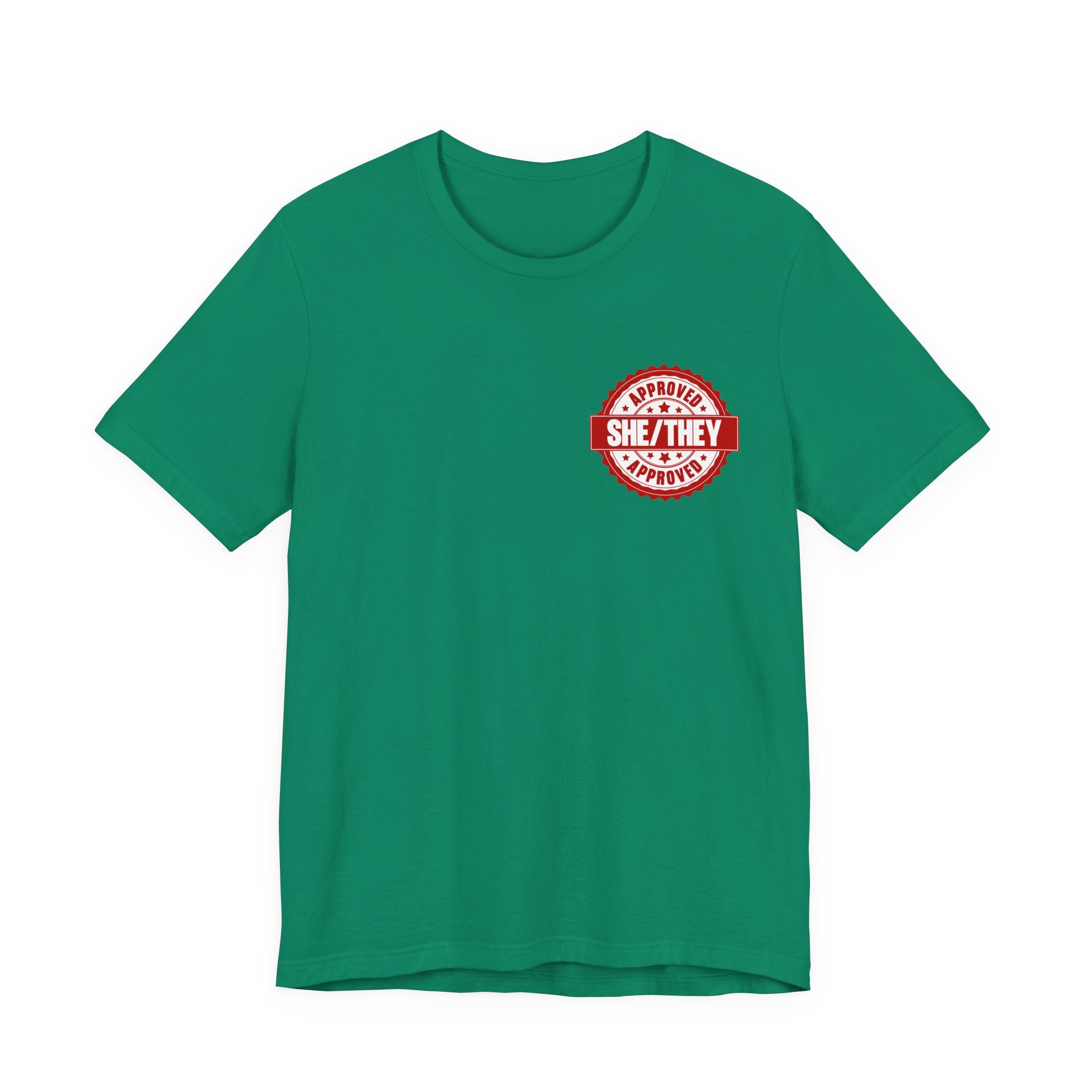 She/They Approved Stamp T-Shirt | Bella+Canvas 3001 Pronoun Graphic Tee