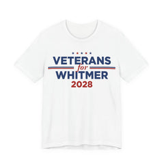 Veterans for Gretchen Whitmer for President Campaign T-Shirt 2028