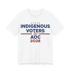 Indigenous Voters / Native Americans for AOC for President Campaign T-Shirt 2028