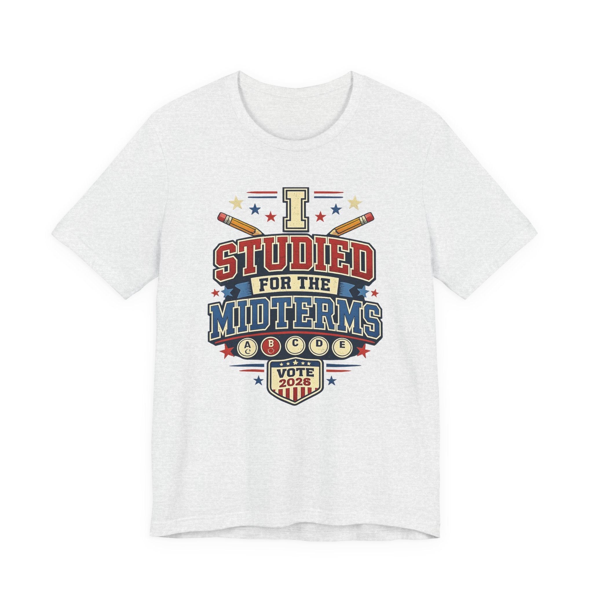 I Studied for the Midterms 2026 T-Shirt – Funny Voting Shirt, Retro Political Tee, Election Day Apparel