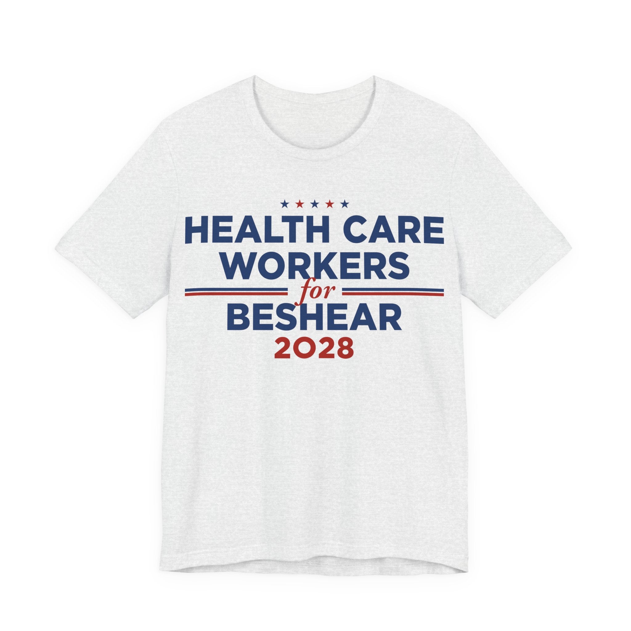 Health Care Workers for Andy Beshear for President Campaign T-Shirt 2028