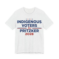 Indigenous Voters / Native Americans for J.B. Pritzker for President Campaign T-Shirt 2028