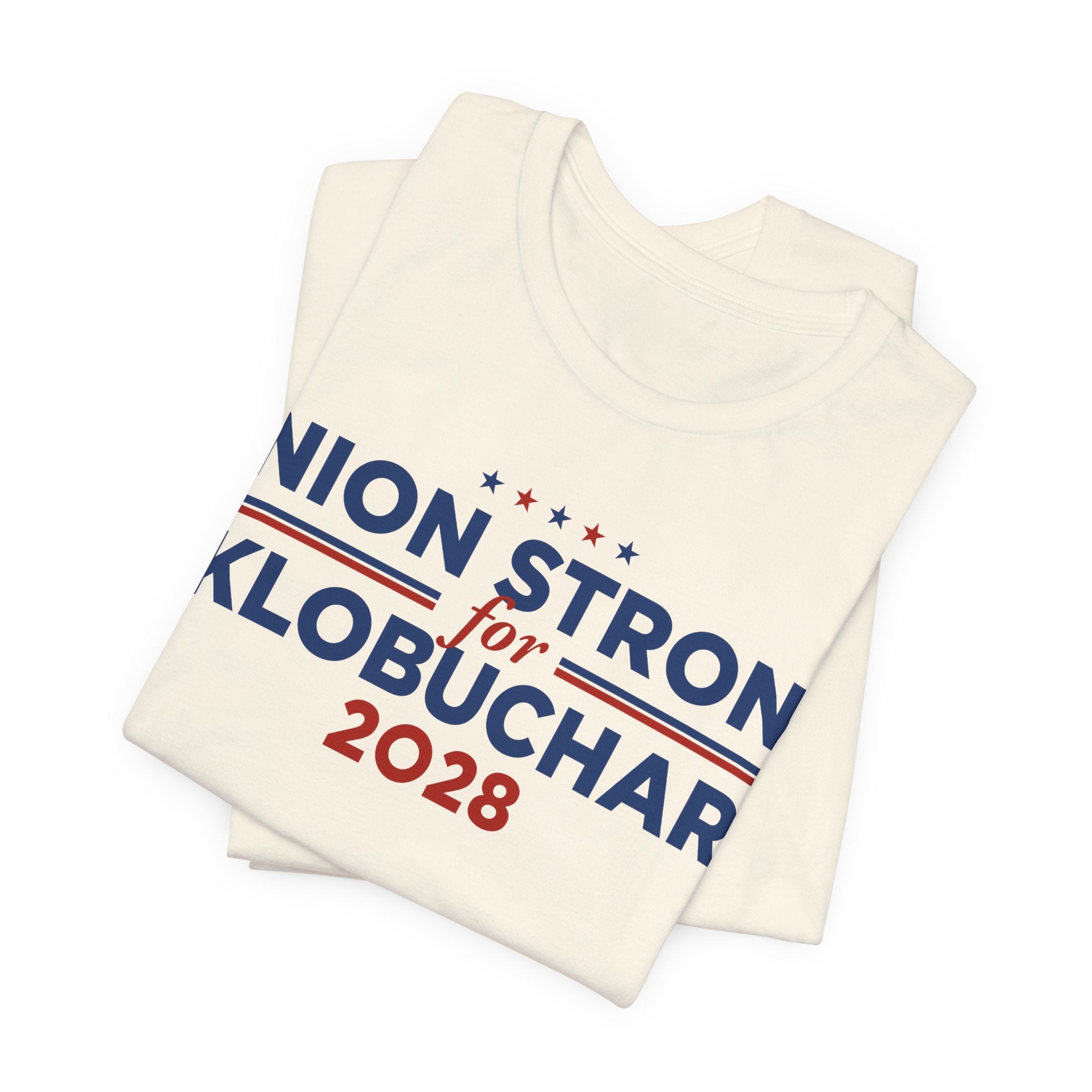 Union Strong for Amy Klobuchar for President Campaign T-Shirt 2028