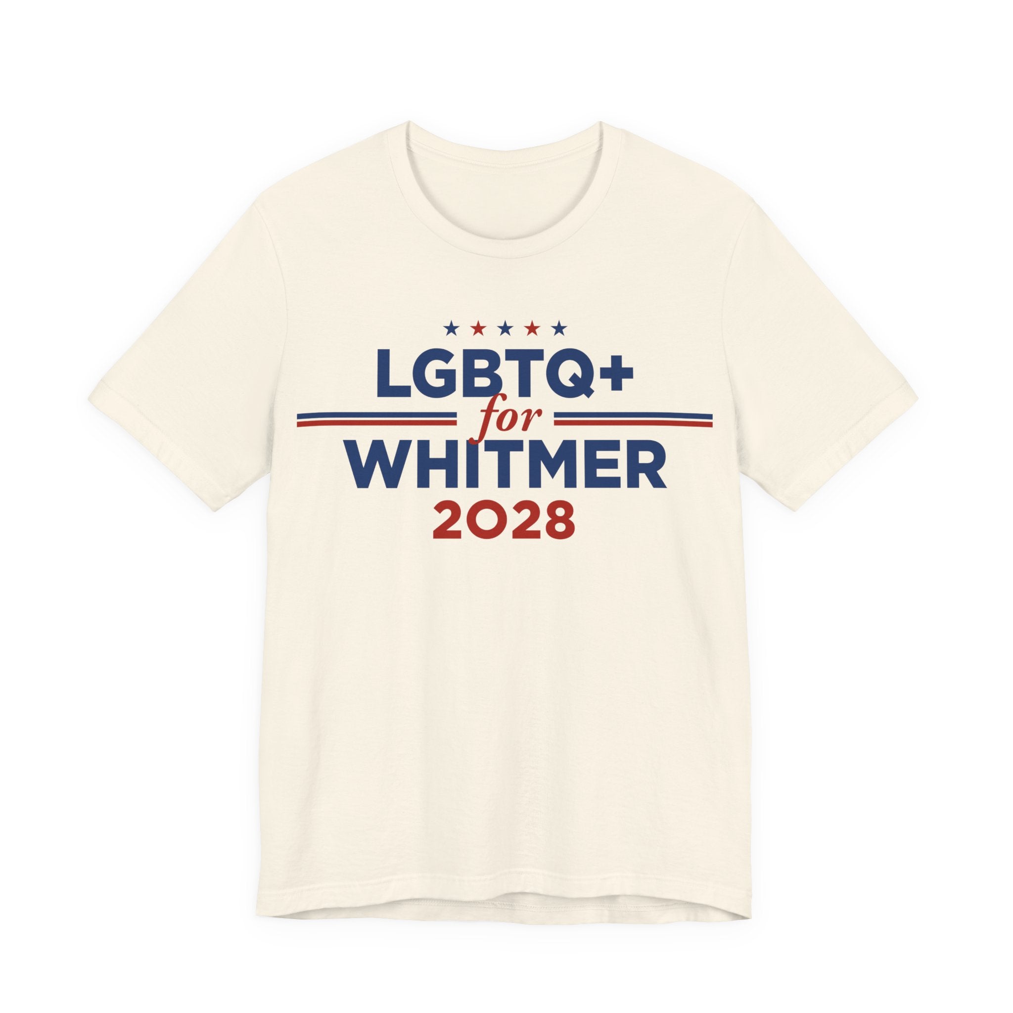 LGBTQ+ for Gretchen Whitmer for President Campaign T-Shirt 2028