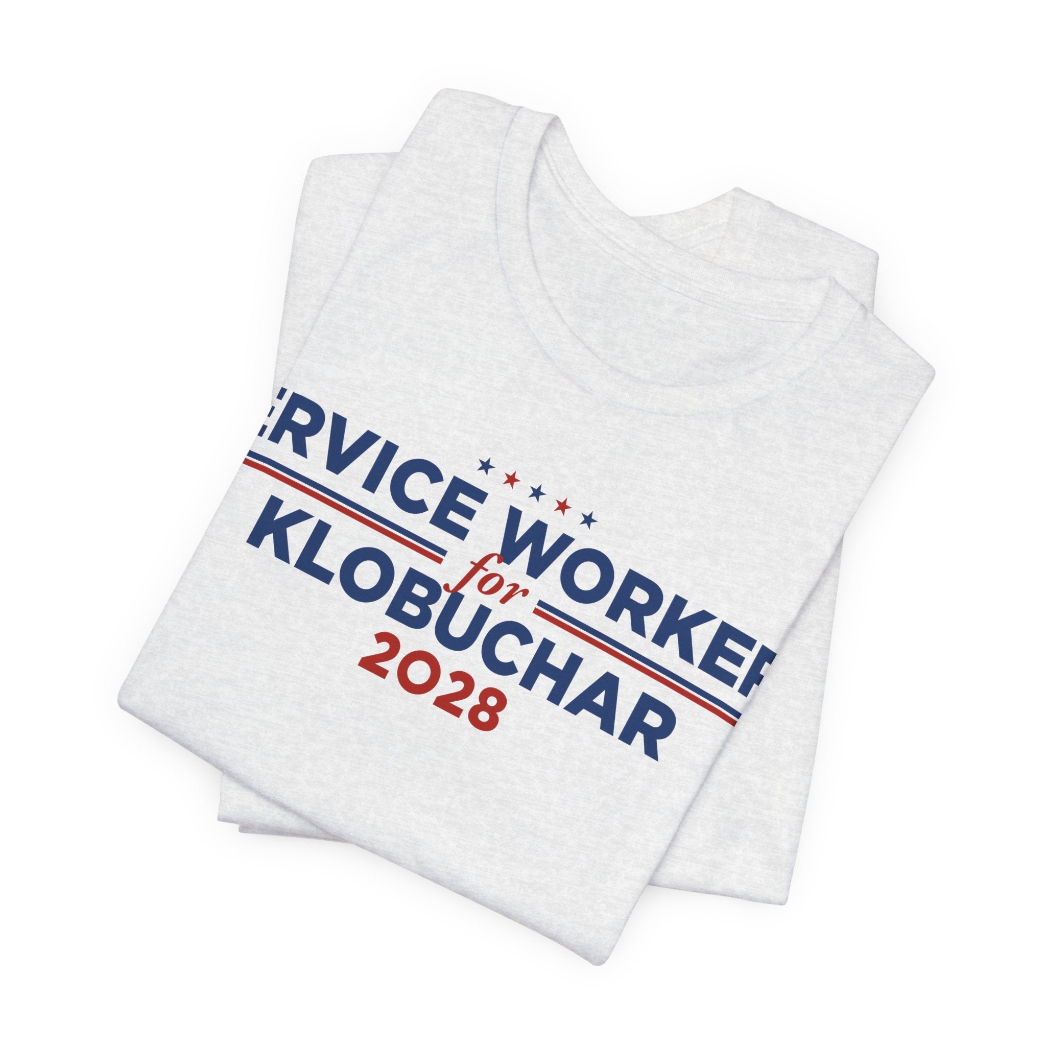 Service Workers for Amy Klobuchar for President Campaign T-Shirt 2028