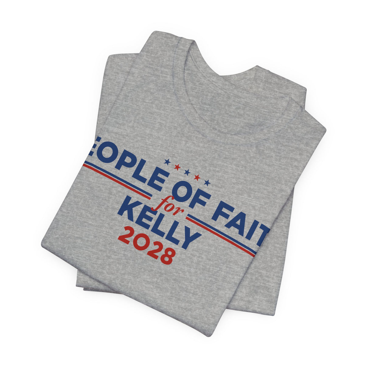 People of Faith for Mark Kelly for President Campaign T-Shirt 2028