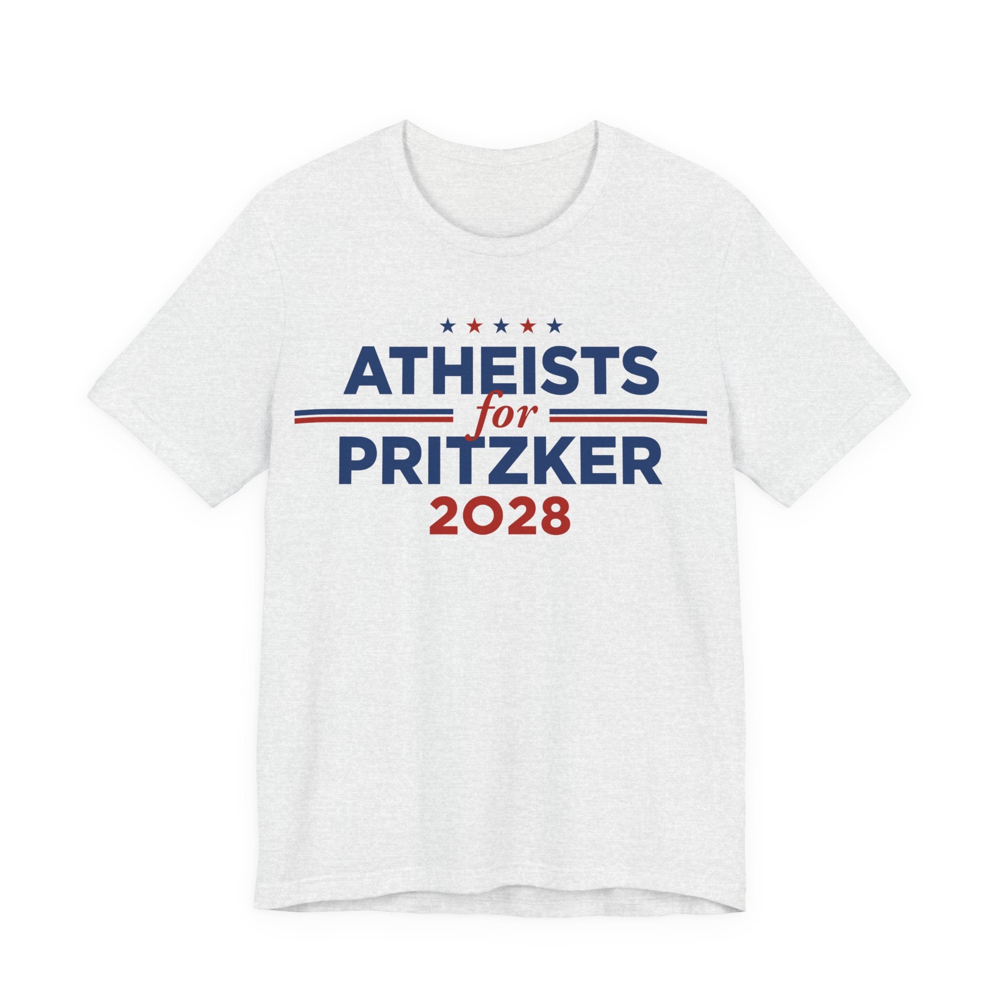 Atheists for J.B. Pritzker for President Campaign T-Shirt 2028