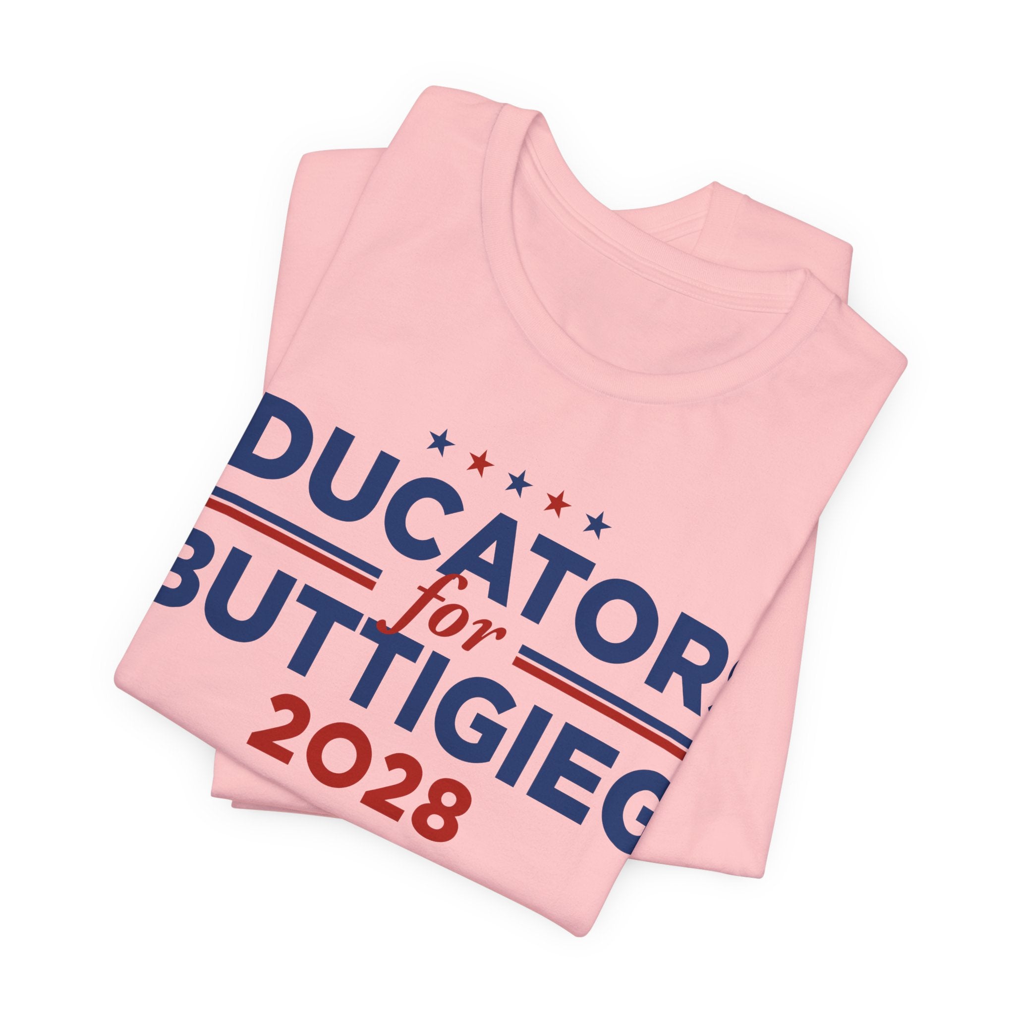 Educators for Pete Buttigieg for President Campaign T-Shirt 2028