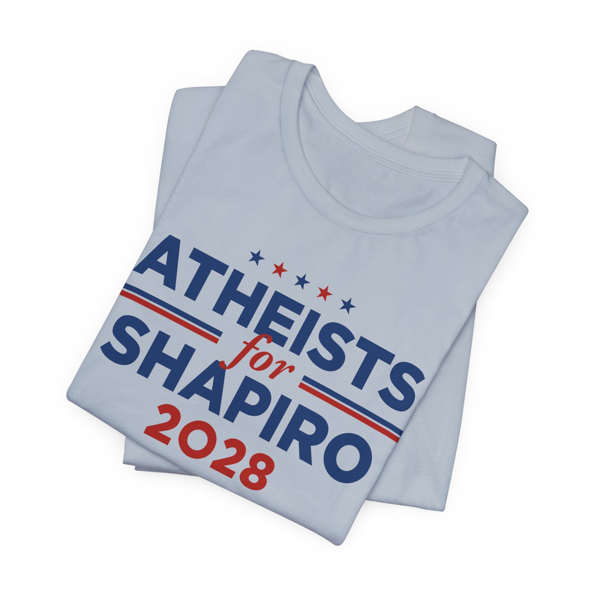 Atheists for Josh Shapiro for President Campaign T-Shirt 2028