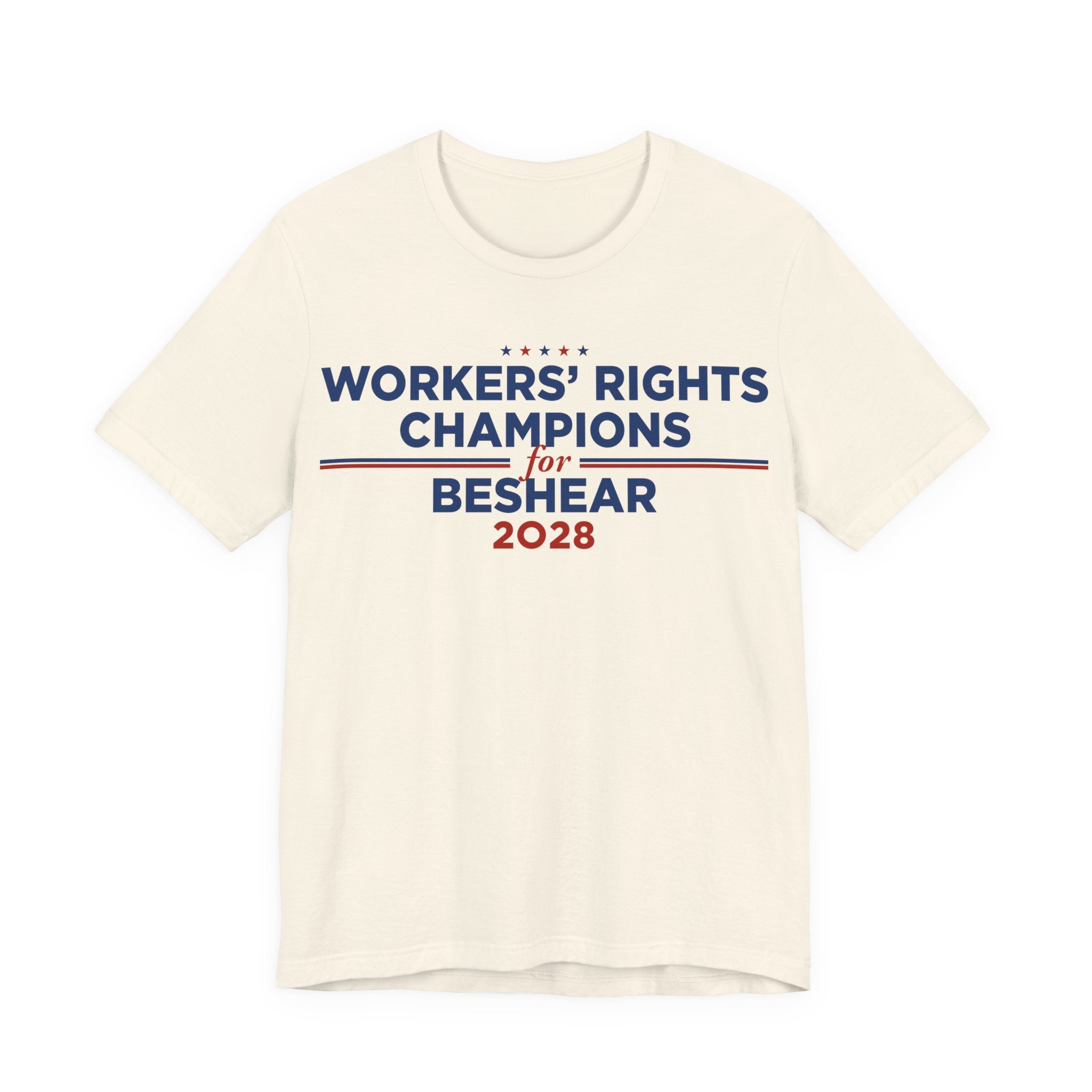 Worker' Rights Champions for Andy Beshear for President Campaign T-Shirt 2028