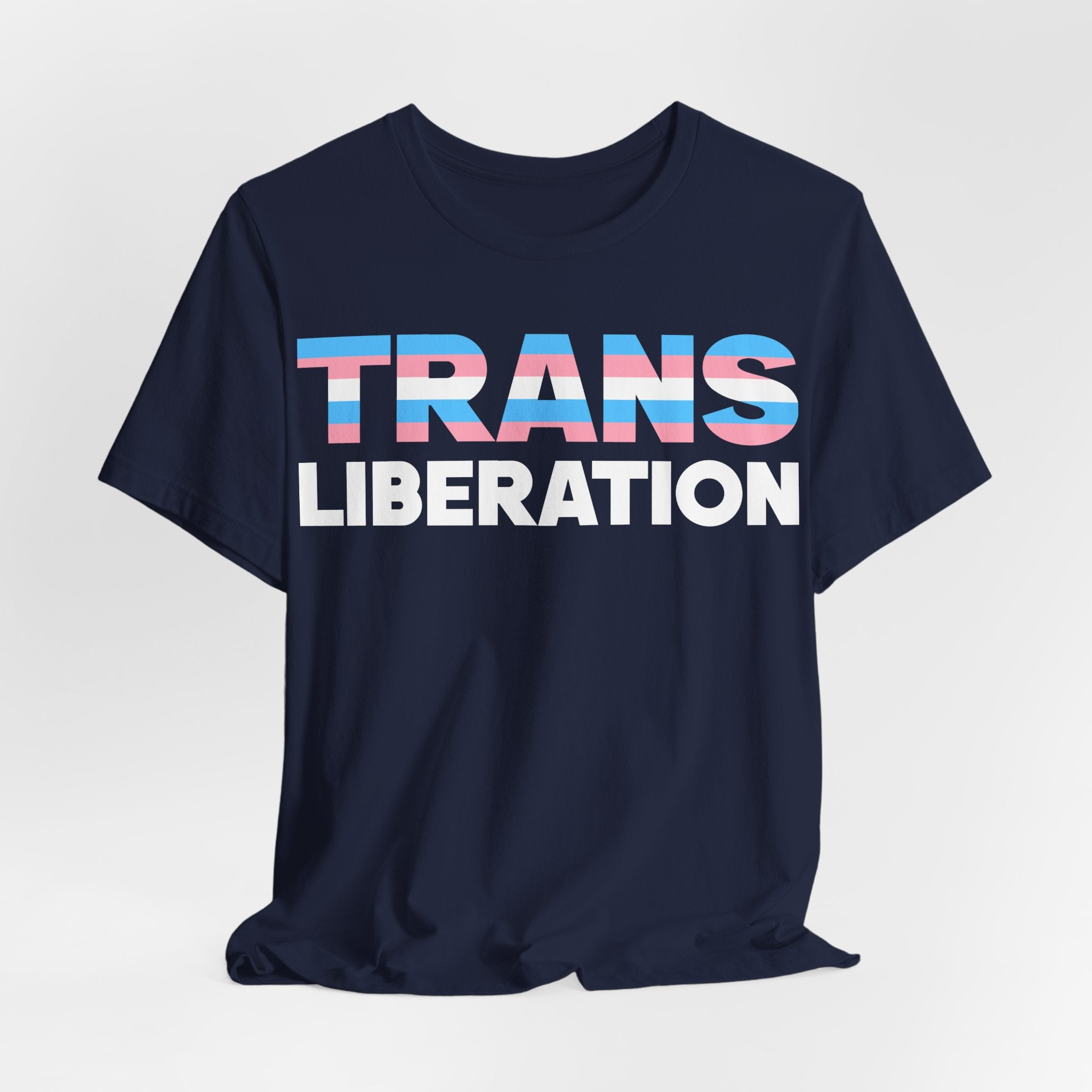 Trans Liberation T-Shirt – Trans Pride Graphic Tee – LGBTQ+ Activist Shirt