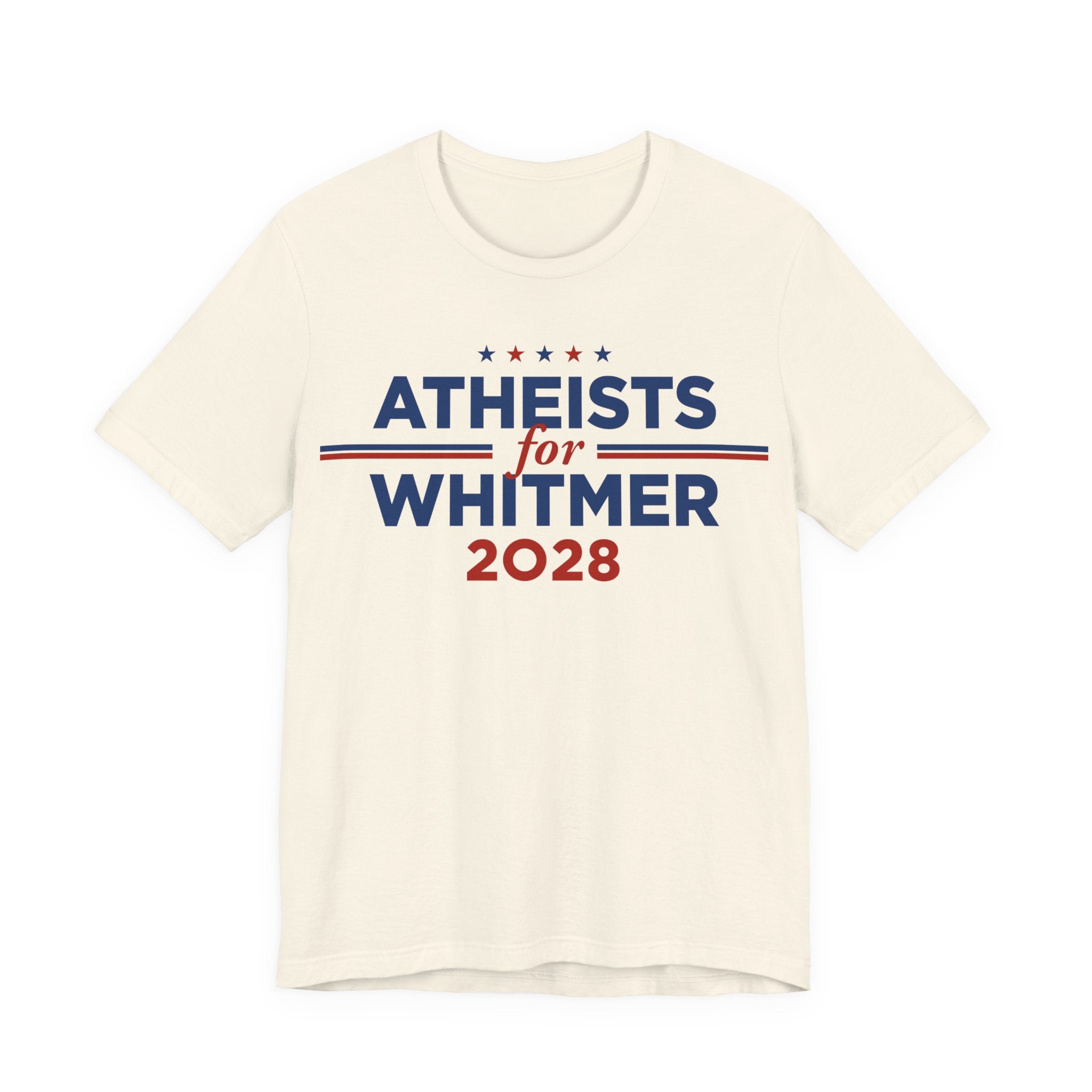 Atheists for Gretchen Whitmer for President Campaign T-Shirt 2028