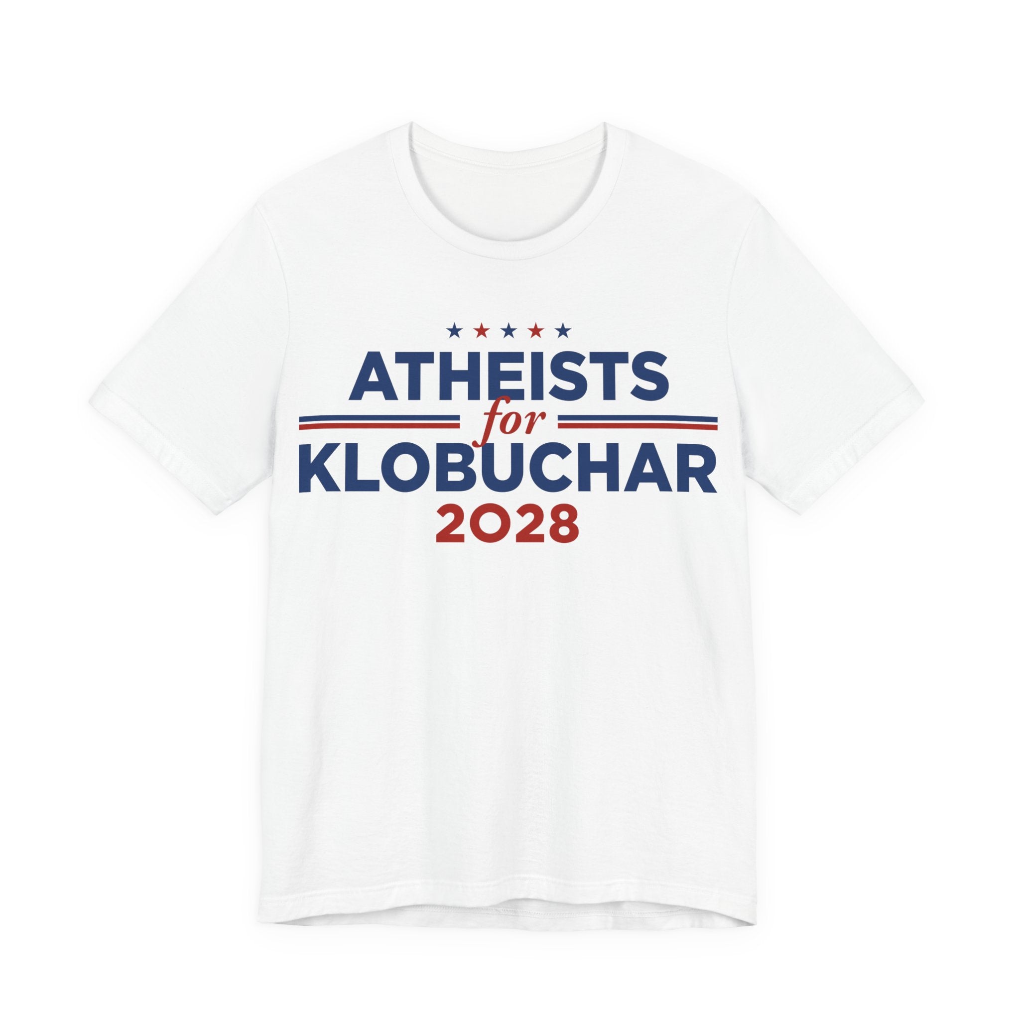 Atheists for Amy Klobuchar for President Campaign T-Shirt 2028