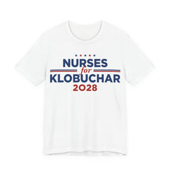 Nurses for Amy Klobuchar for President Campaign T-Shirt 2028