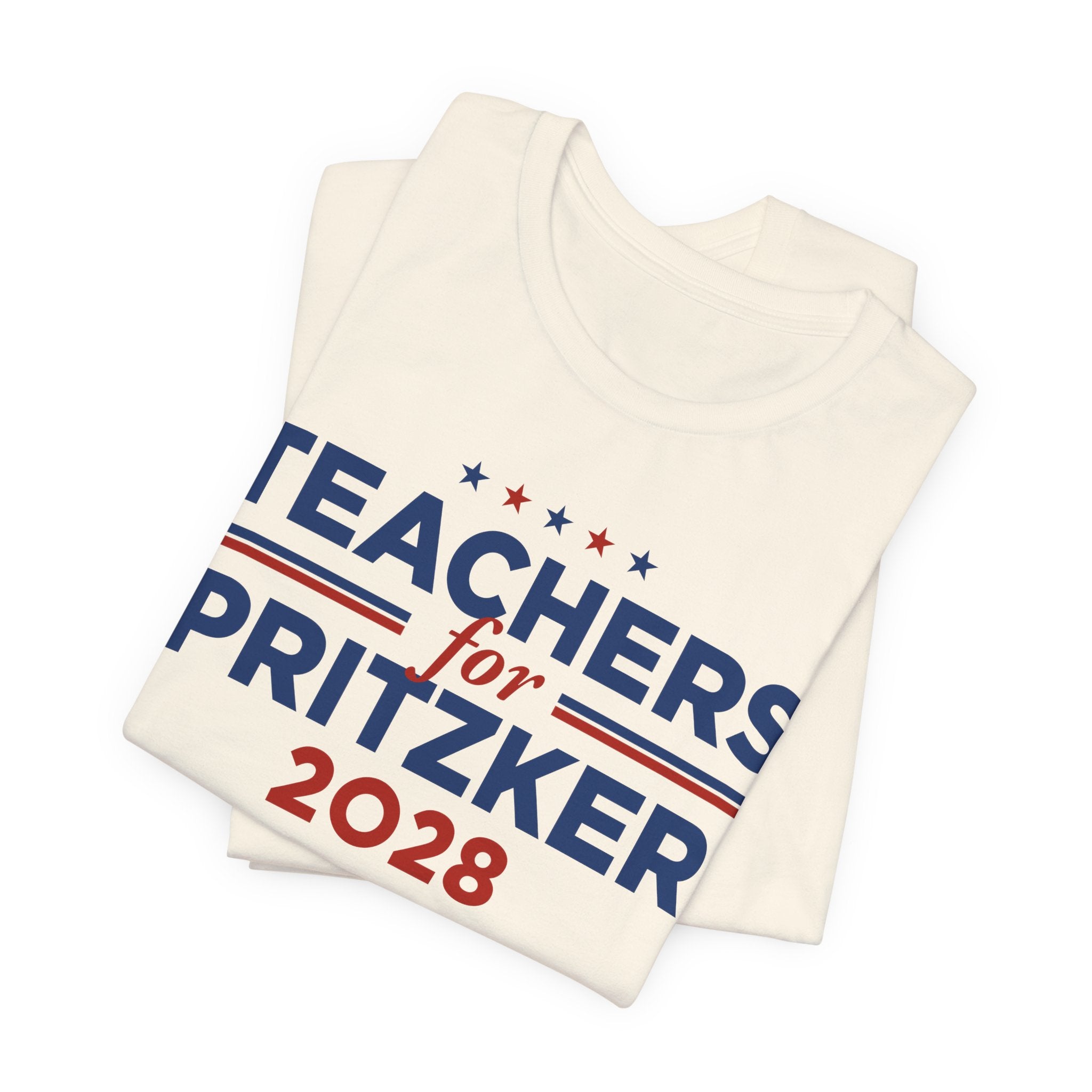 Teachers for J.B. Pritzker for President Campaign T-Shirt 2028