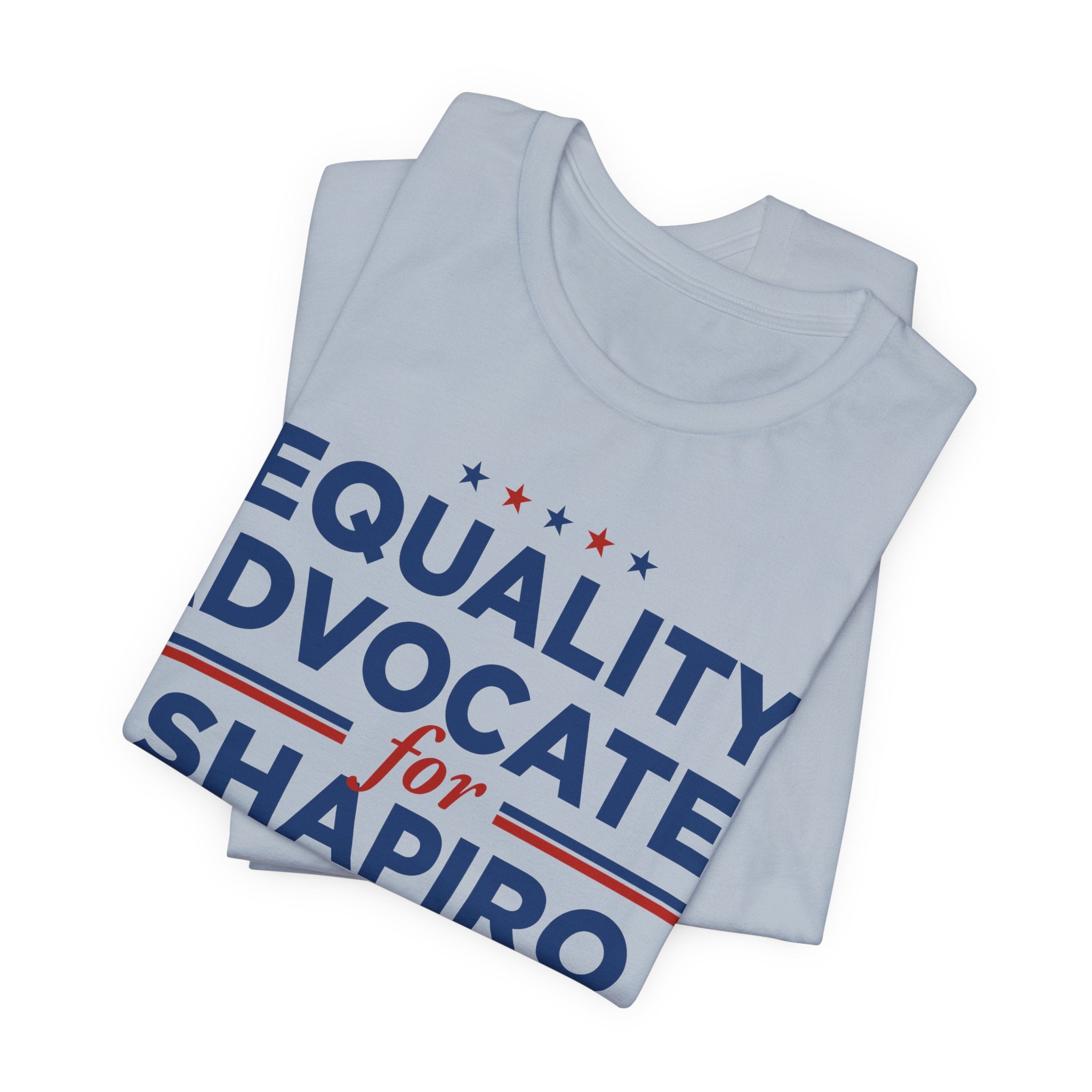 Equality Advocates for Josh Shapiro for President Campaign T-Shirt 2028