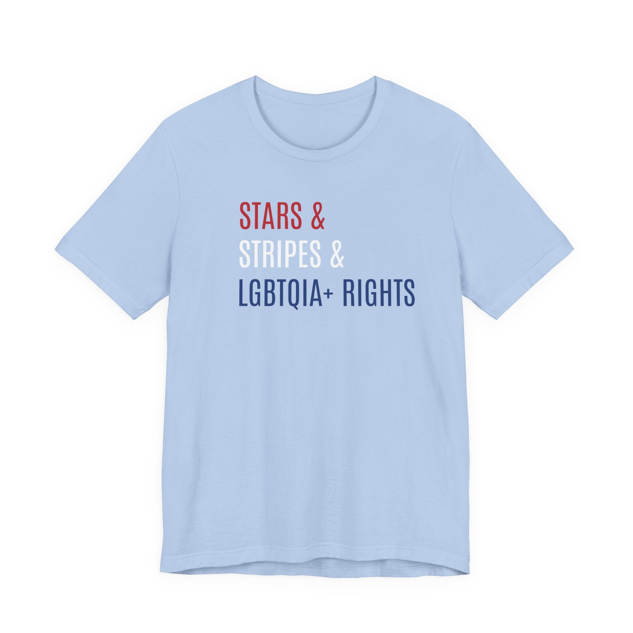 Stars, Stripes, LGBTQIA+ Rights Unisex T-Shirt - Red White Blue Patriotic Shirt - Gay Trans Non-Binary Progressive Shirt