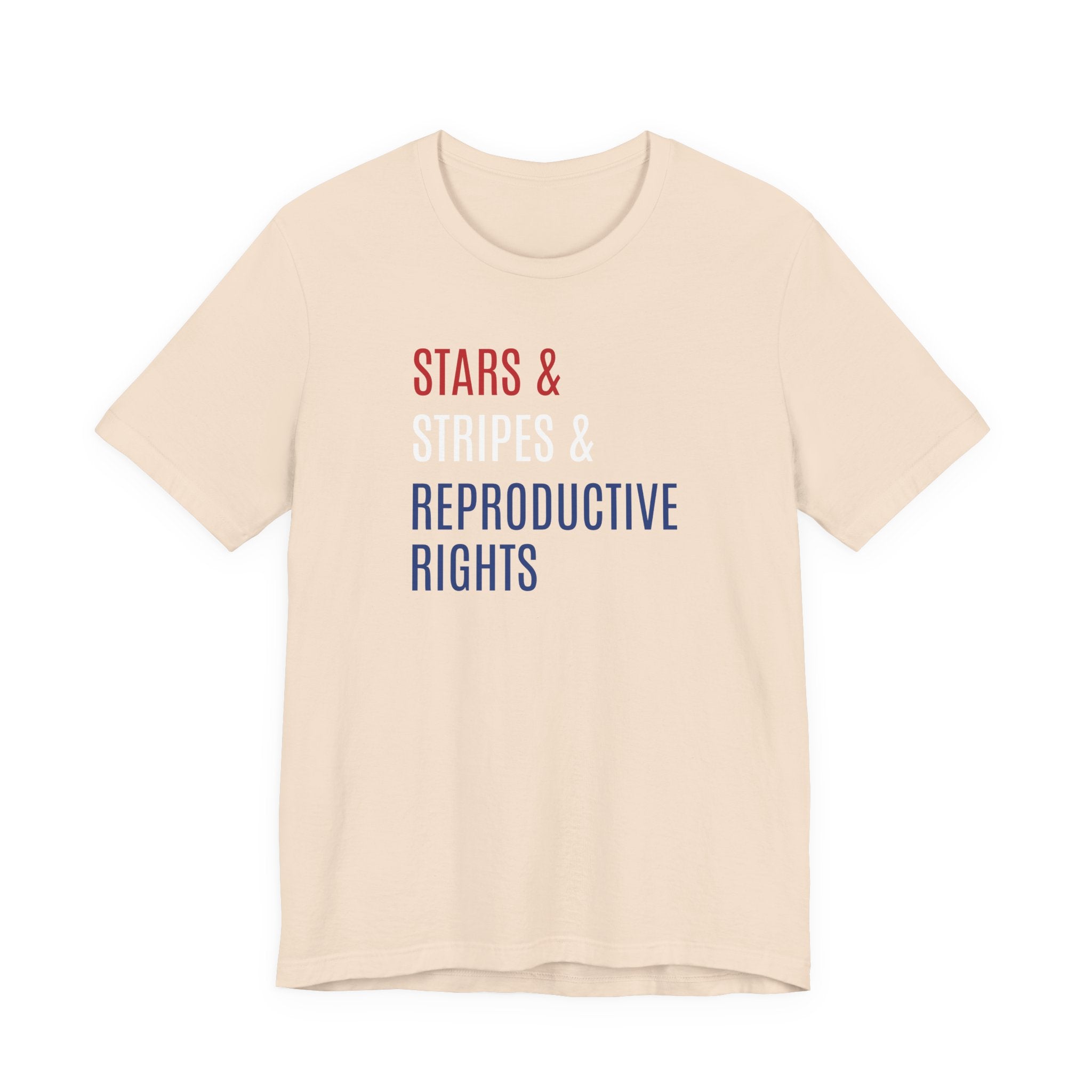 Stars, Stripes, Reproductive Rights Unisex T-Shirt - Red White Blue Patriotic Shirt - Pro-Choice - Women's Rights