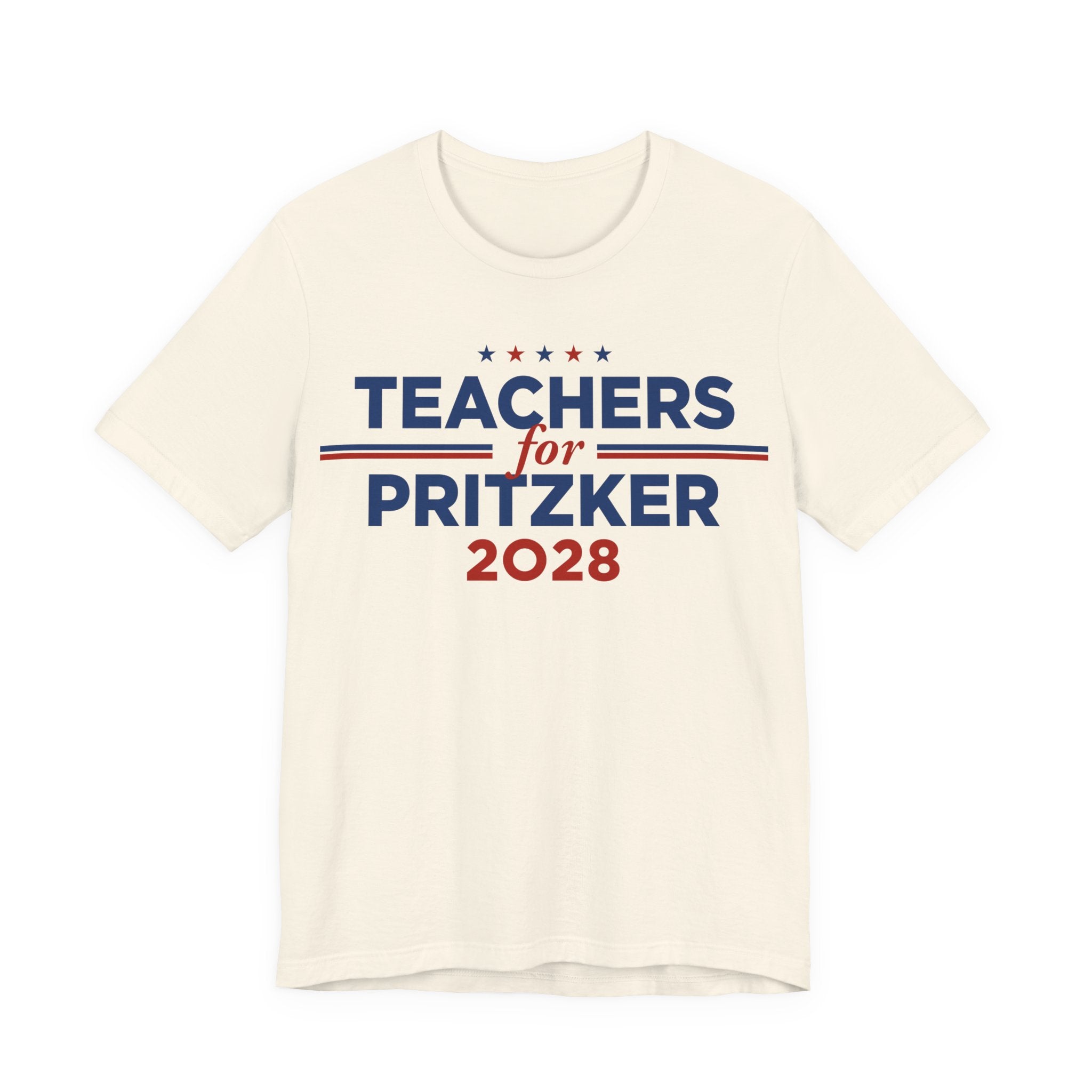 Teachers for J.B. Pritzker for President Campaign T-Shirt 2028