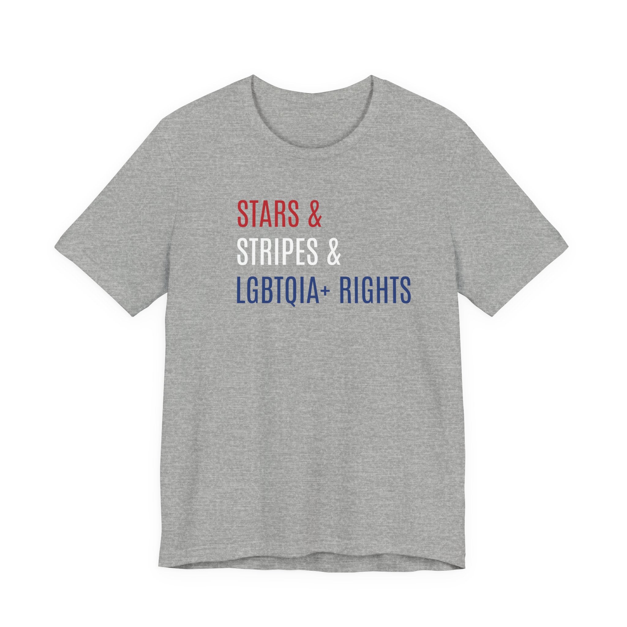 Stars, Stripes, LGBTQIA+ Rights Unisex T-Shirt - Red White Blue Patriotic Shirt - Gay Trans Non-Binary Progressive Shirt