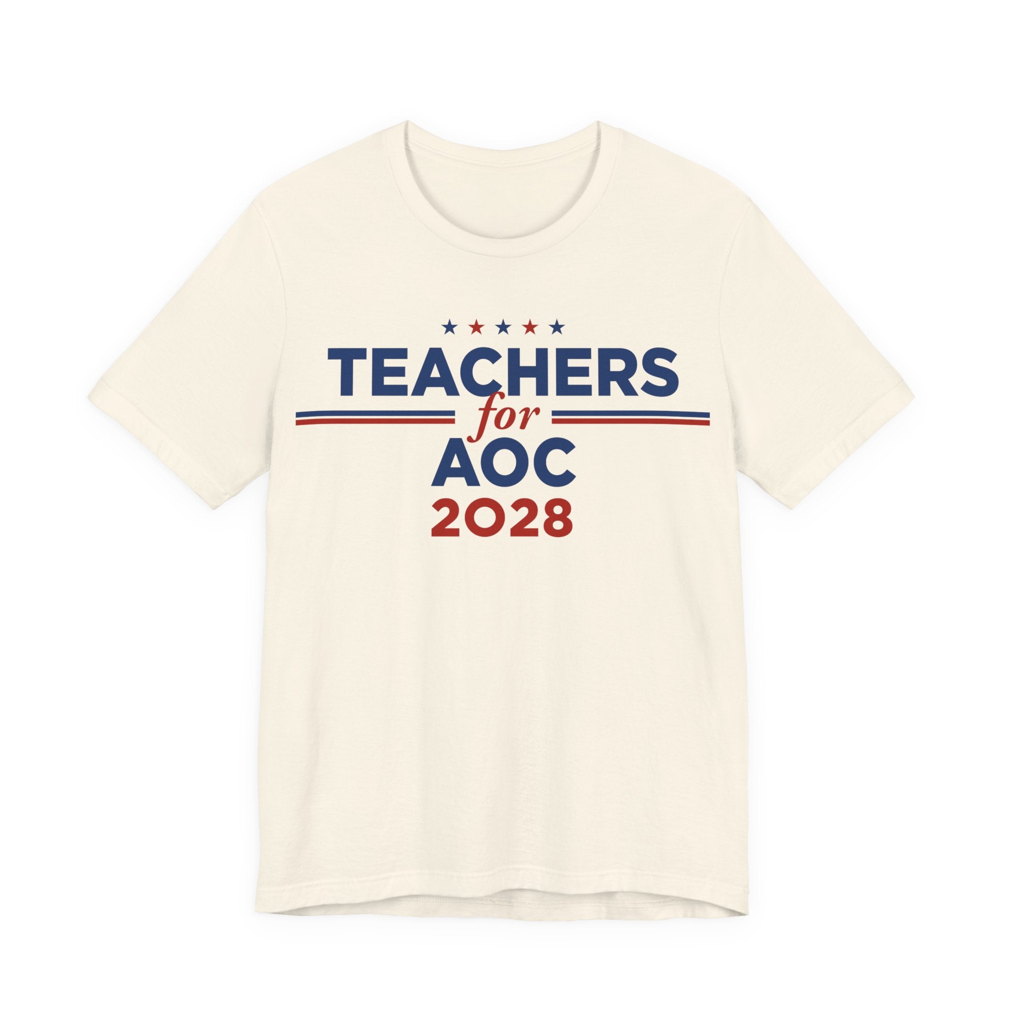 Teachers for AOC for President Campaign T-Shirt 2028