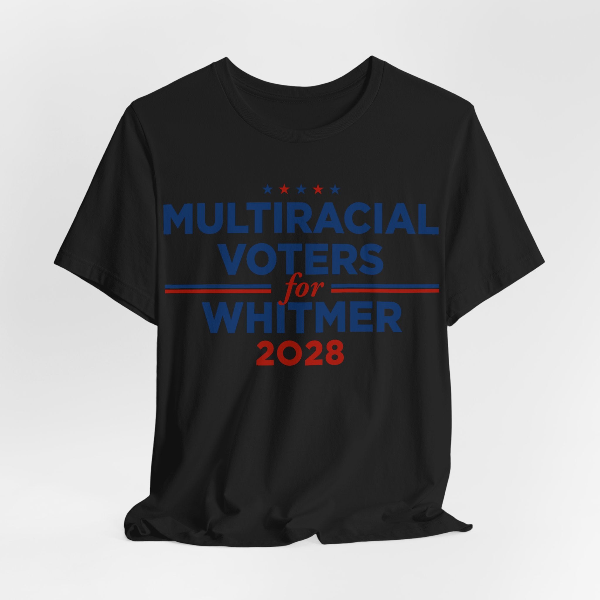 Multiracial Voters for Gretchen Whitmer for President Campaign T-Shirt 2028