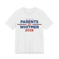 Parents for Gretchen Whitmer for President Campaign T-Shirt 2028