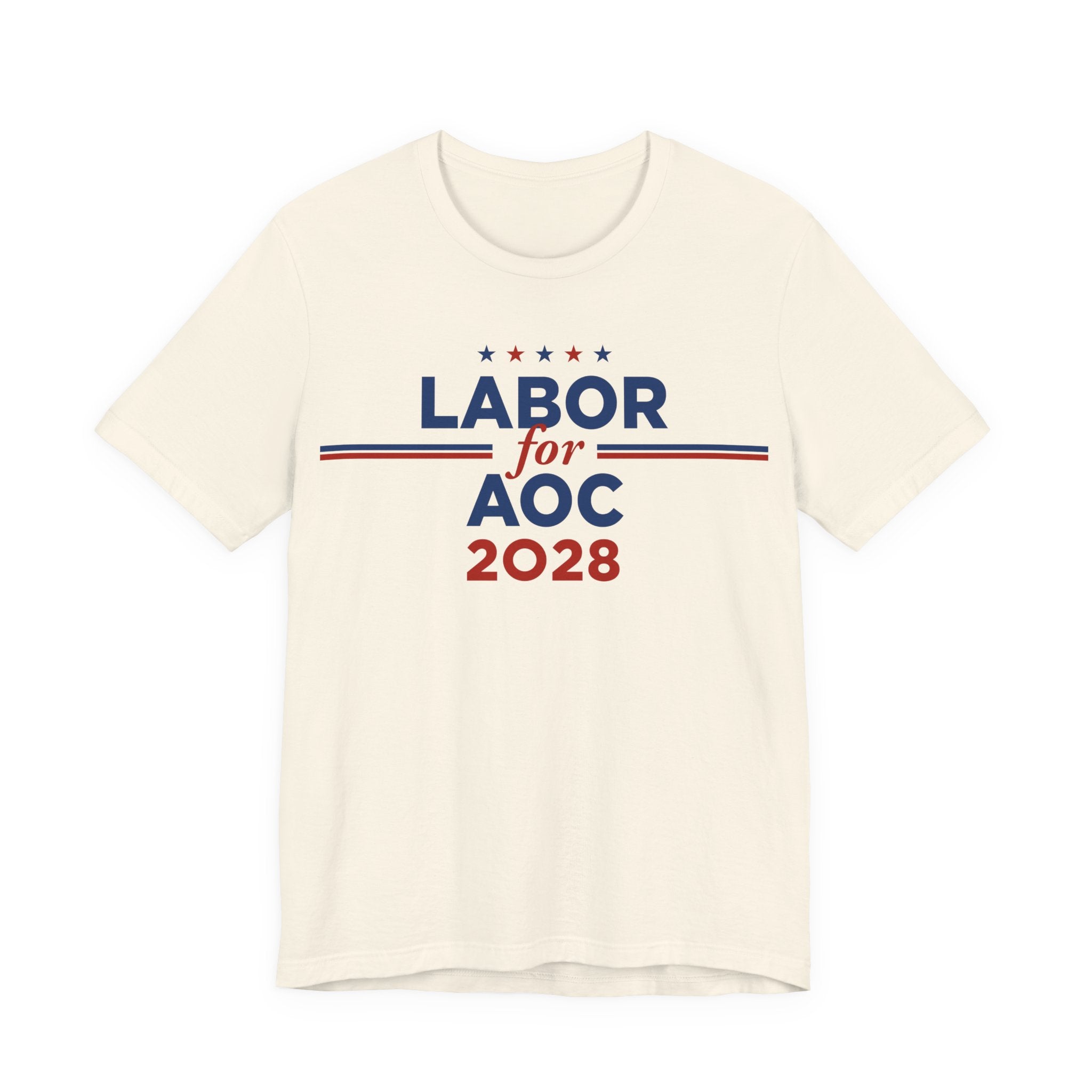 Labor for AOC for President Campaign T-Shirt 2028
