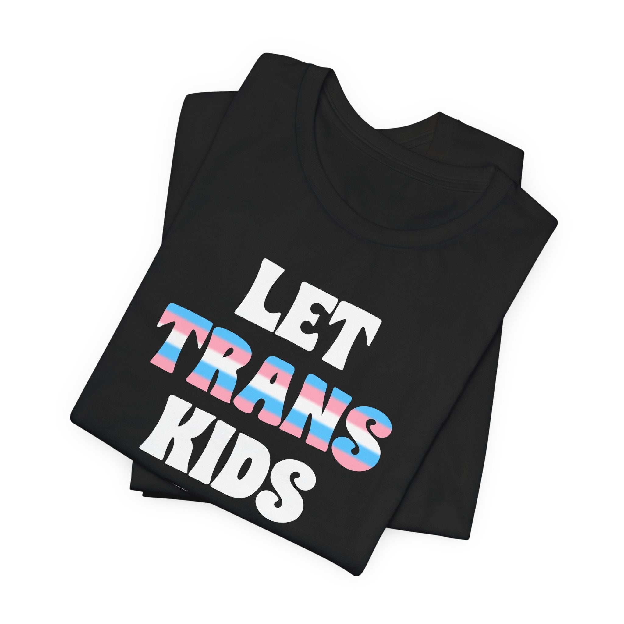 Let Trans Kids Grow T-Shirt – Trans Youth Support Pride Tee