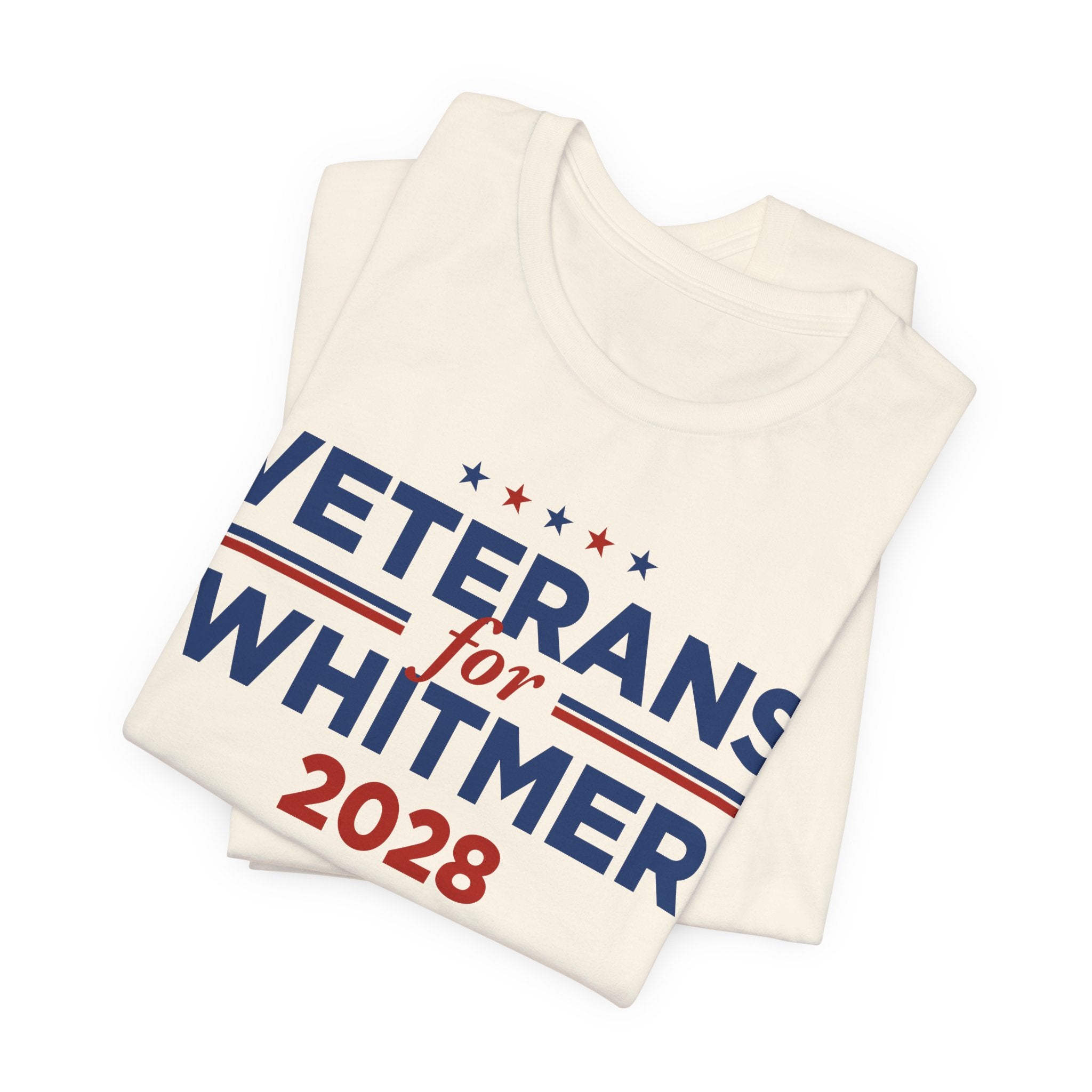 Veterans for Gretchen Whitmer for President Campaign T-Shirt 2028