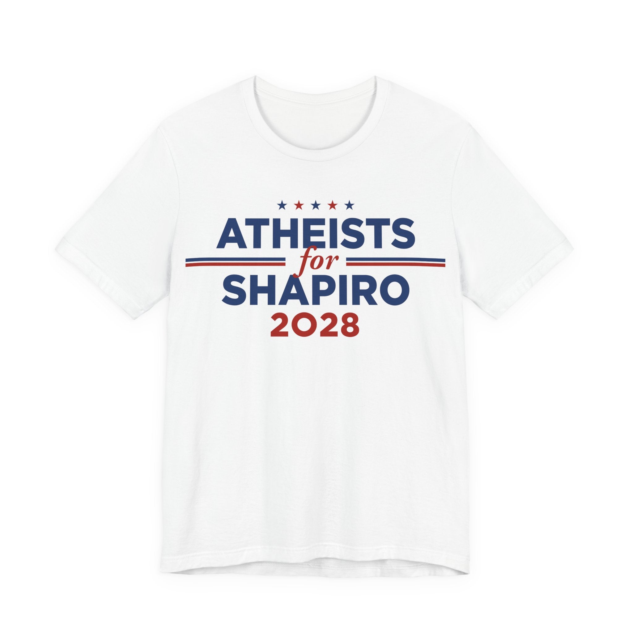 Atheists for Josh Shapiro for President Campaign T-Shirt 2028