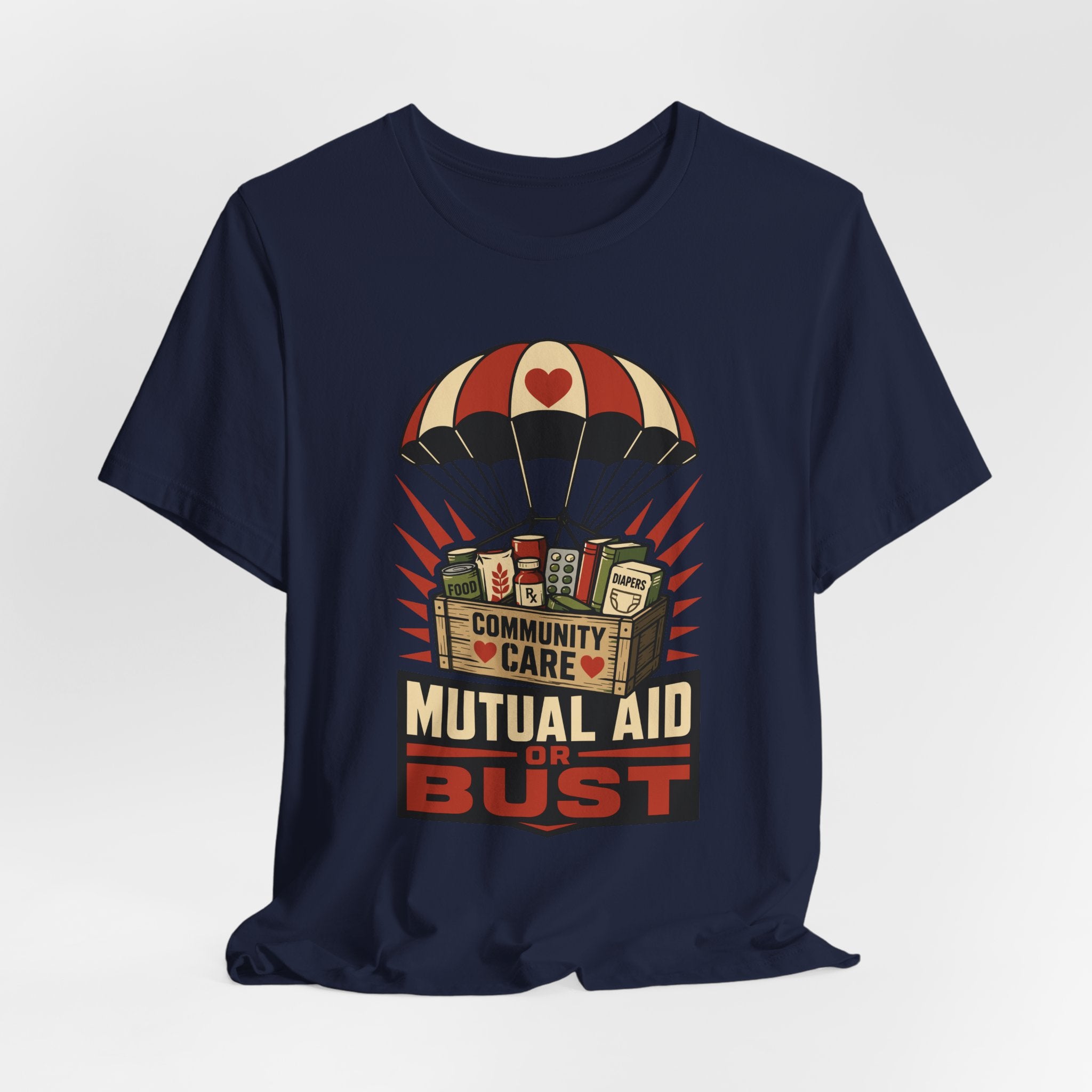 Mutual Aid or Bust T-Shirt | Community Care Progressive Graphic Tee