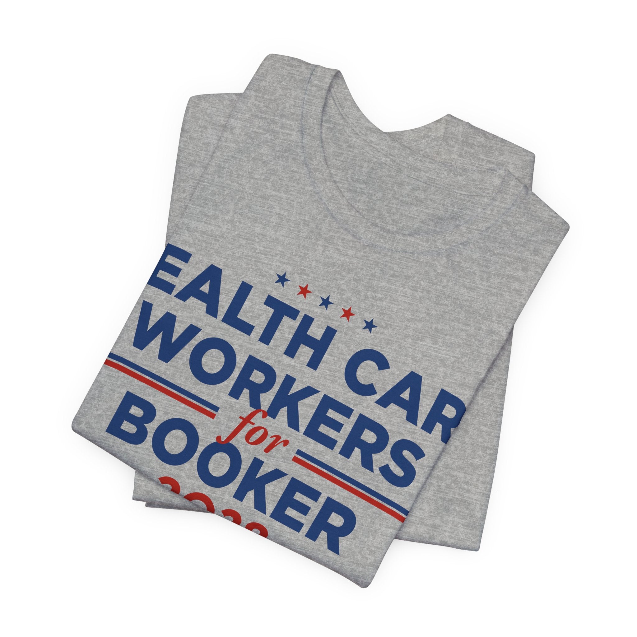 Health Care Workers for Cory Booker for President Campaign T-Shirt 2028