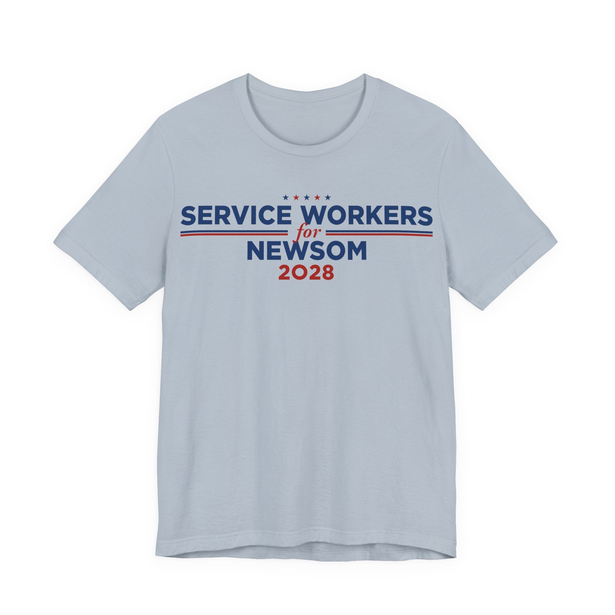 Service Workers for Gavin Newsom for President Campaign T-Shirt 2028