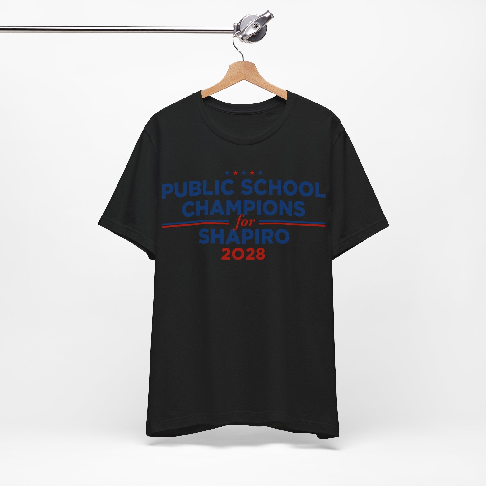 Public School Champions for Josh Shapiro for President Campaign T-Shirt 2028