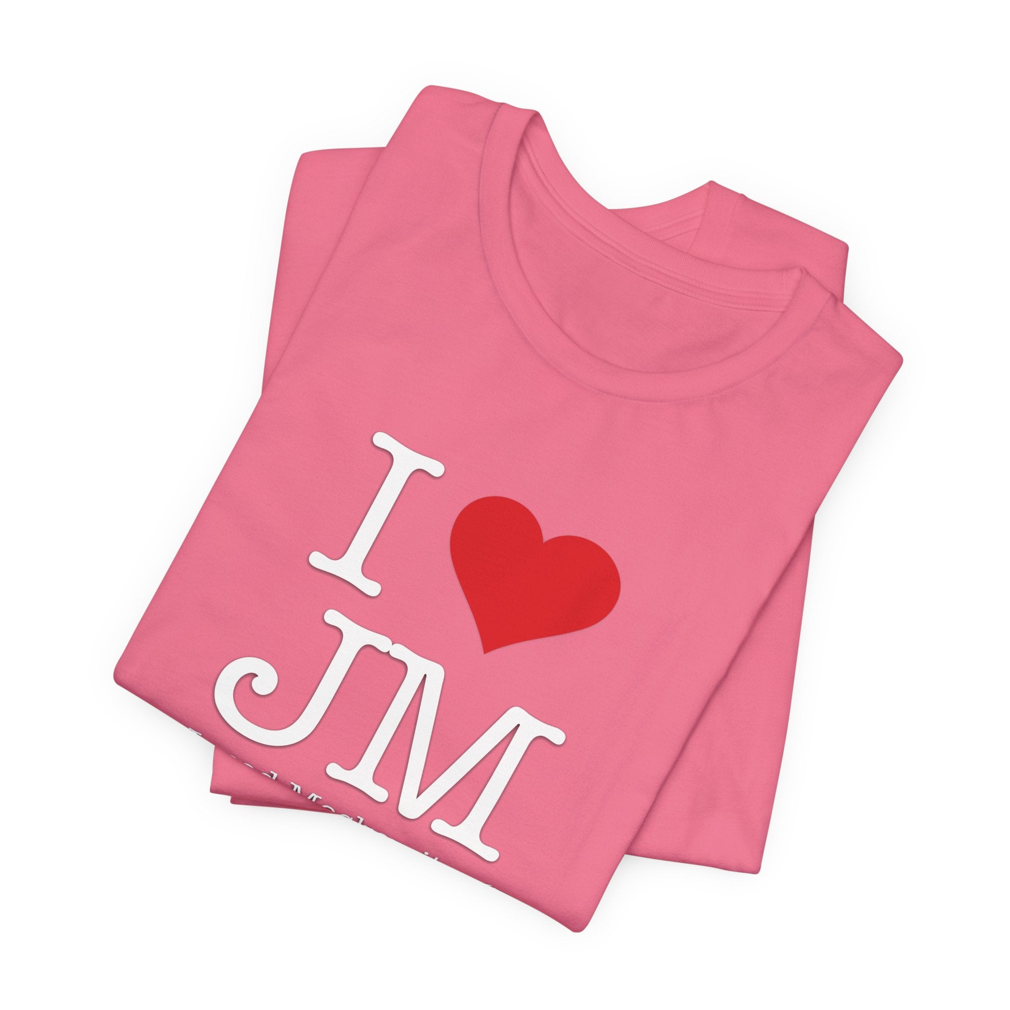I Love Jared Moskowitz - Funny Brilliant Congressman - House of Representatives Unisex Jersey Short Sleeve T-Shirt