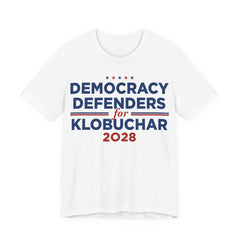 Democracy Defenders for Klobuchar 2028 T-Shirt | Bella+Canvas 3001 Political Graphic Tee