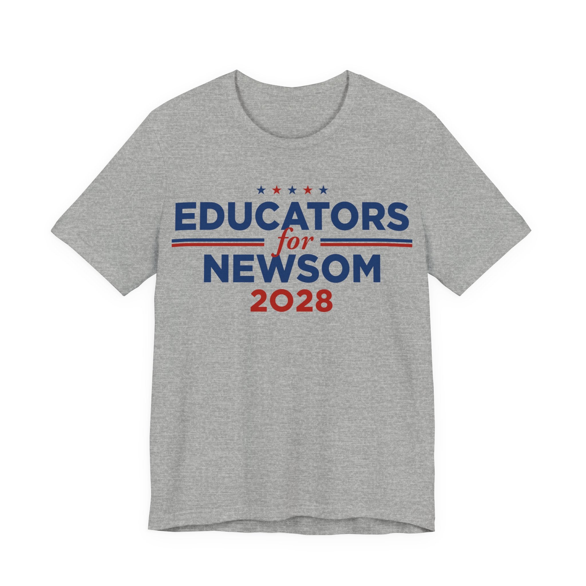 Educators for Gavin Newsom for President Campaign T-Shirt 2028