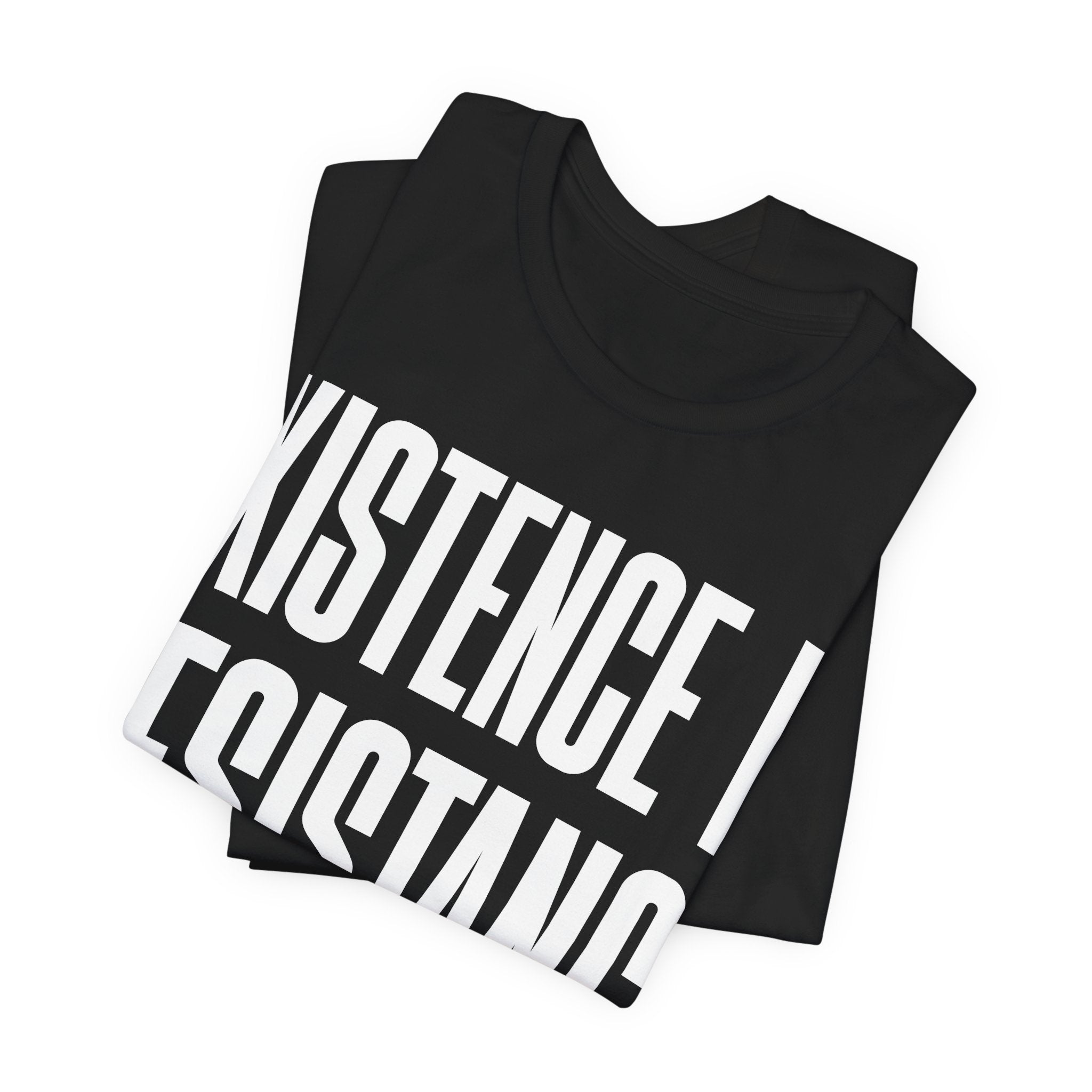 Existence Is Resistance T-Shirt | Activist Protest Tee | LGBTQ+ Pride & Solidarity Graphic Shirt
