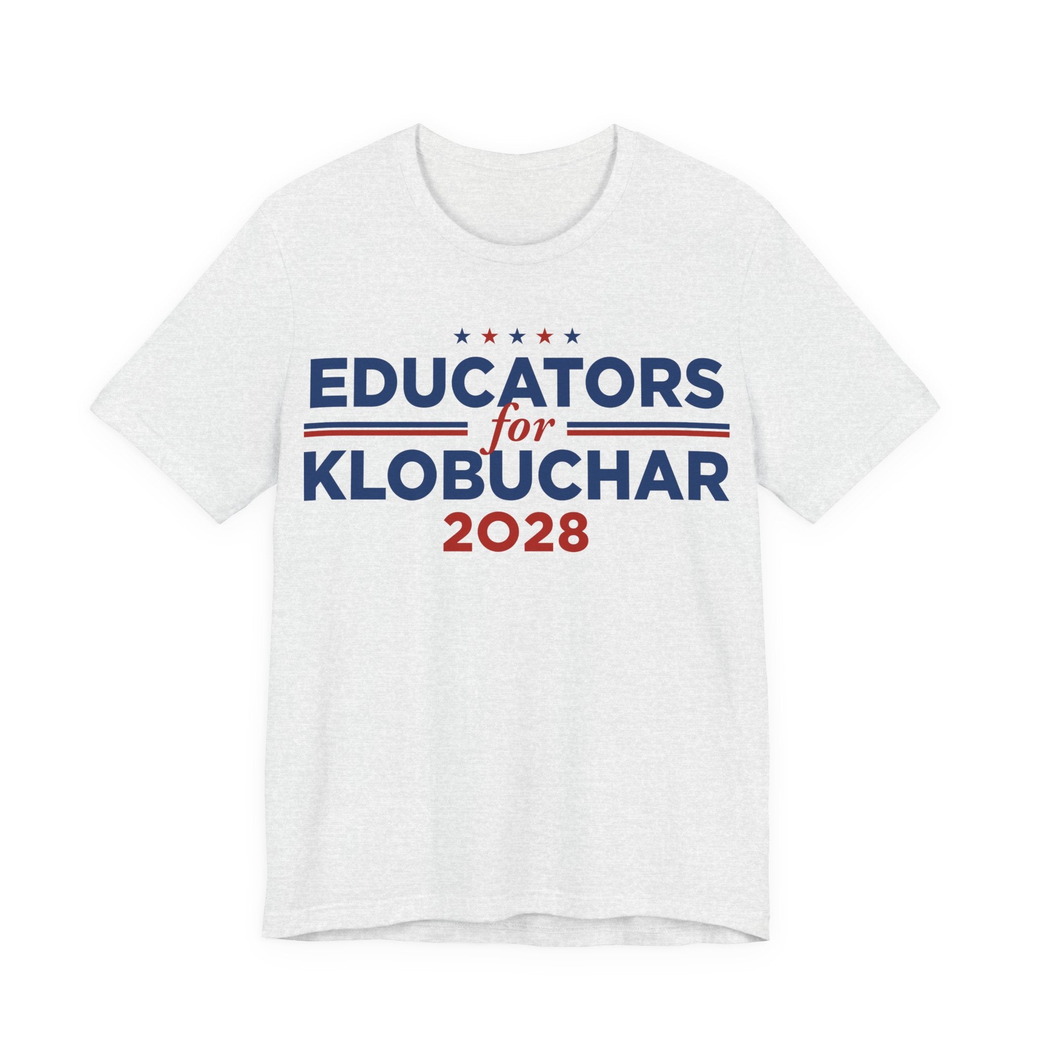 Educators for Amy Klobuchar for President Campaign T-Shirt 2028