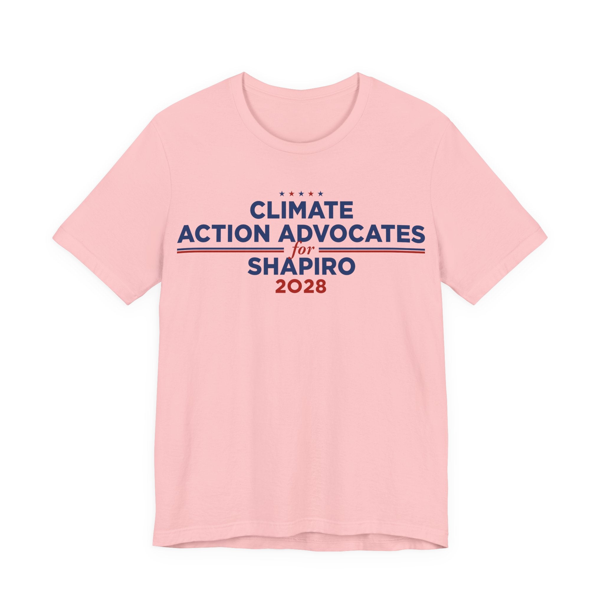 Climate Action Advocates for Shapiro 2028 T-Shirt | Bella+Canvas 3001 Political Graphic Tee