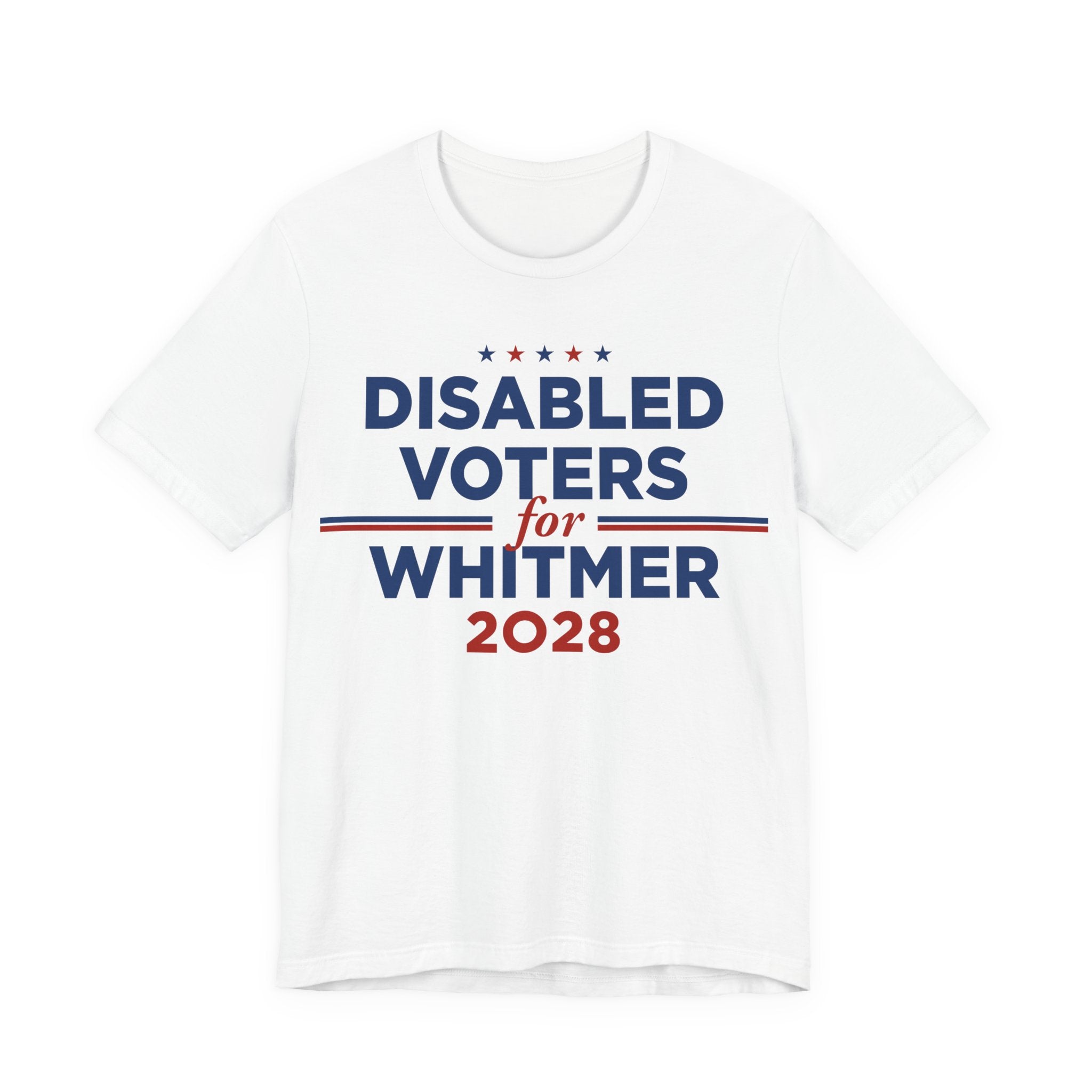 Disabled Voters for Gretchen Whitmer for President Campaign T-Shirt 2028