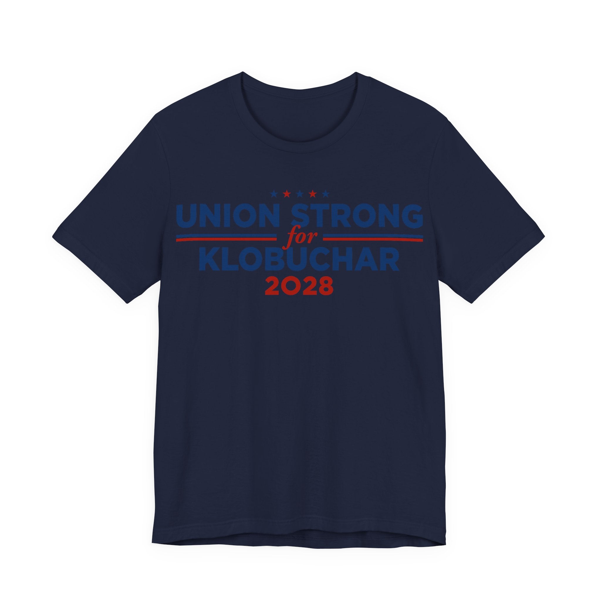 Union Strong for Amy Klobuchar for President Campaign T-Shirt 2028