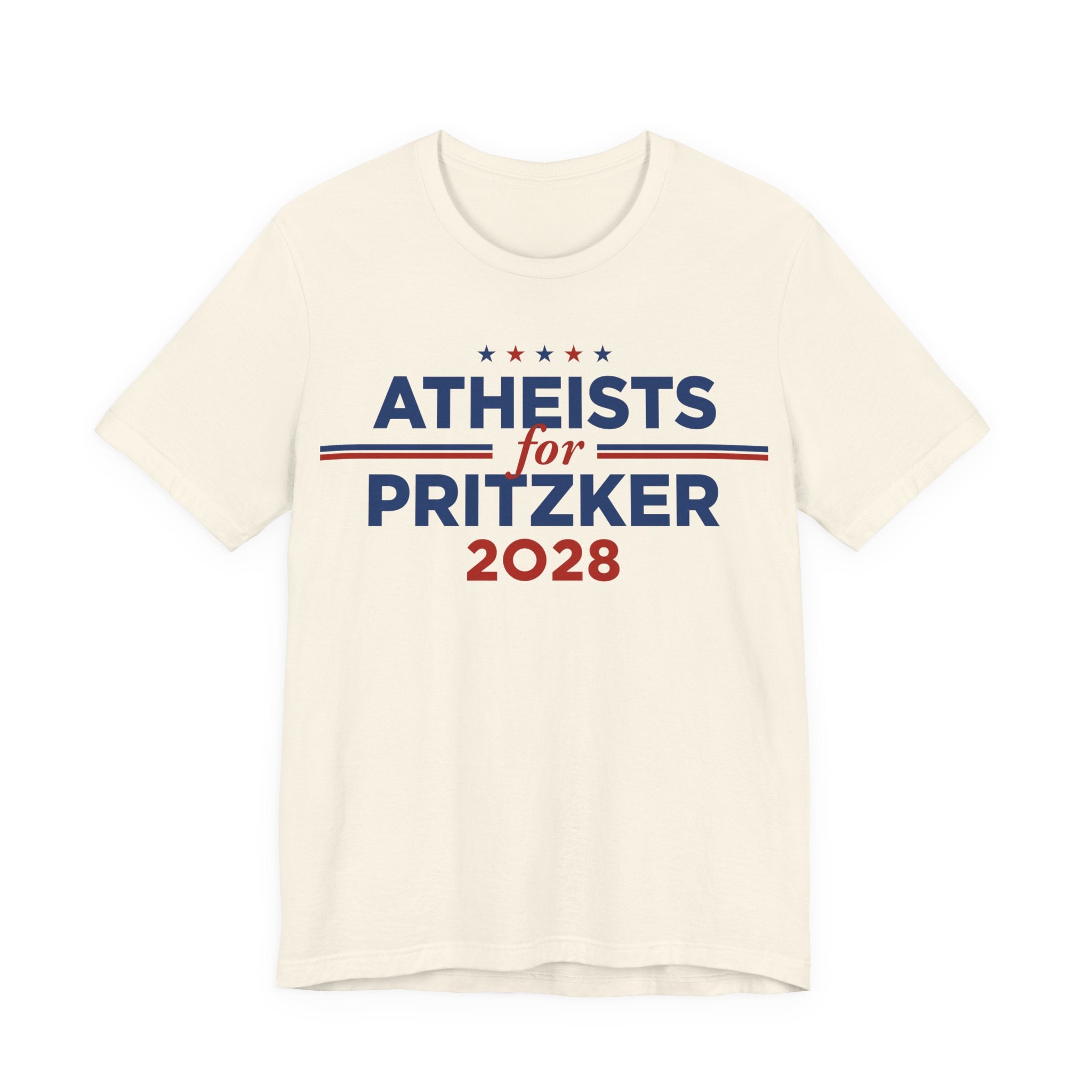 Atheists for J.B. Pritzker for President Campaign T-Shirt 2028