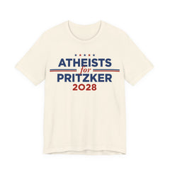 Atheists for J.B. Pritzker for President Campaign T-Shirt 2028
