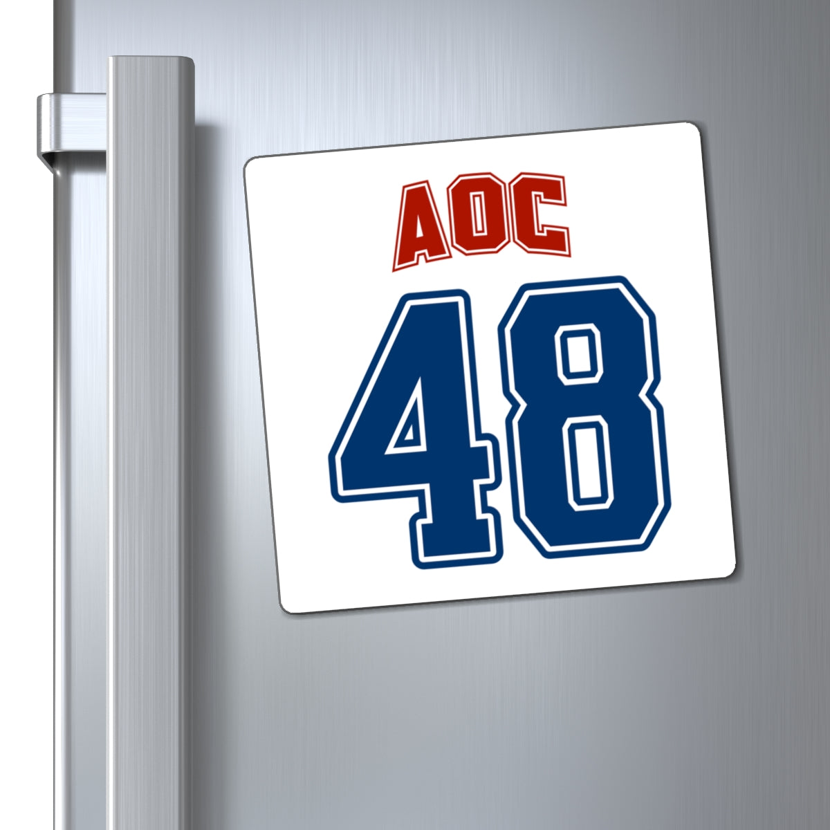 Team AOC for 48th President Magnet — Patriotic Collegiate Fridge Sticker