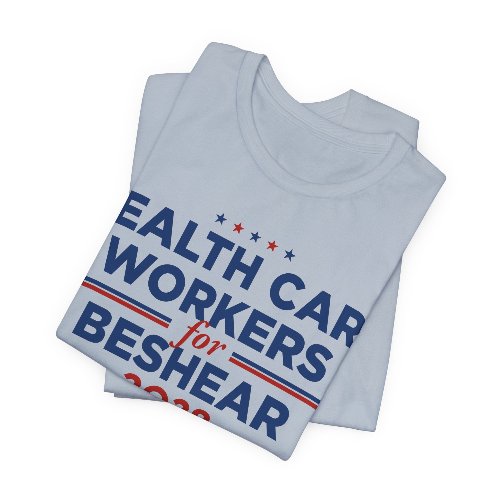 Health Care Workers for Andy Beshear for President Campaign T-Shirt 2028