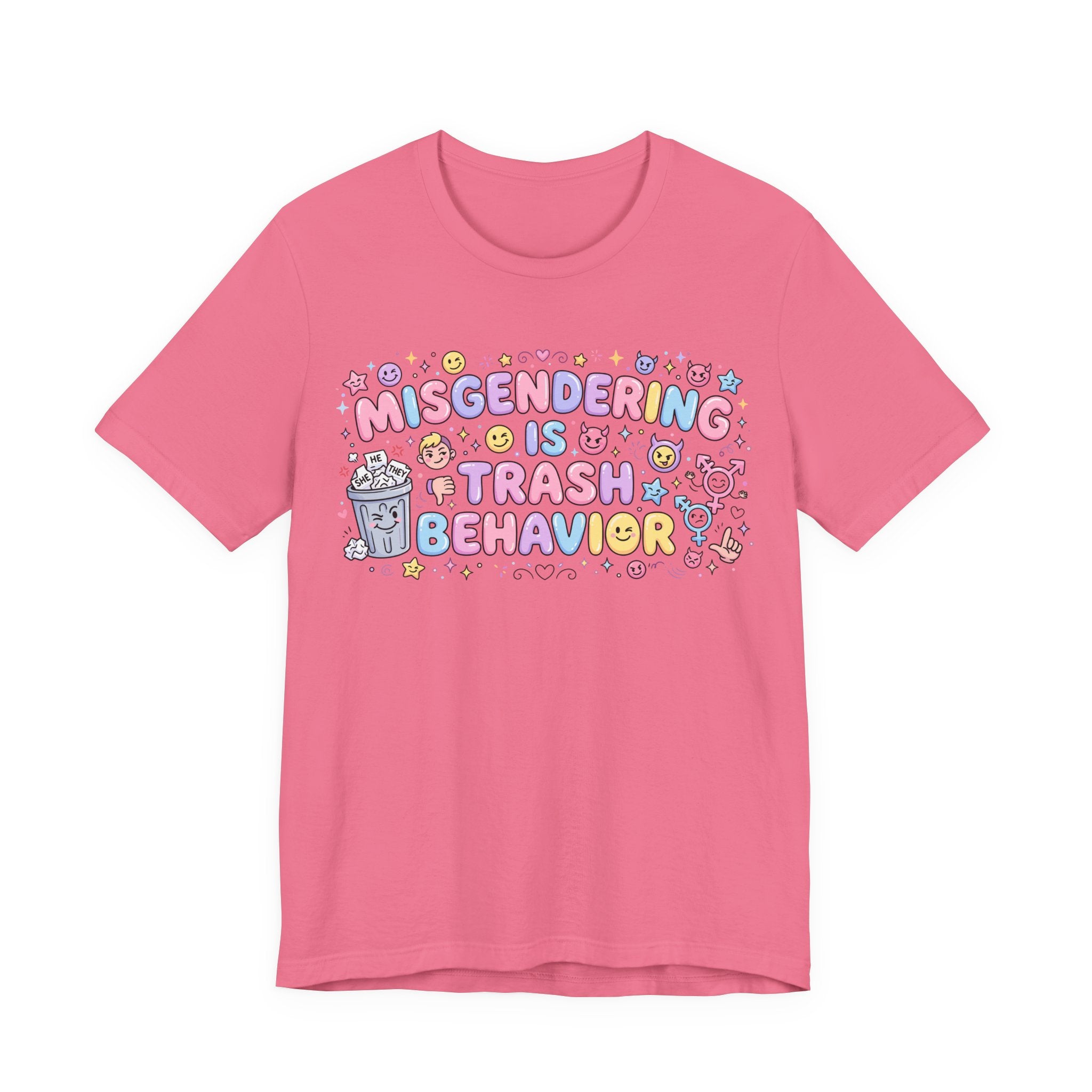 Misgendering is Trash Behavior T-Shirt